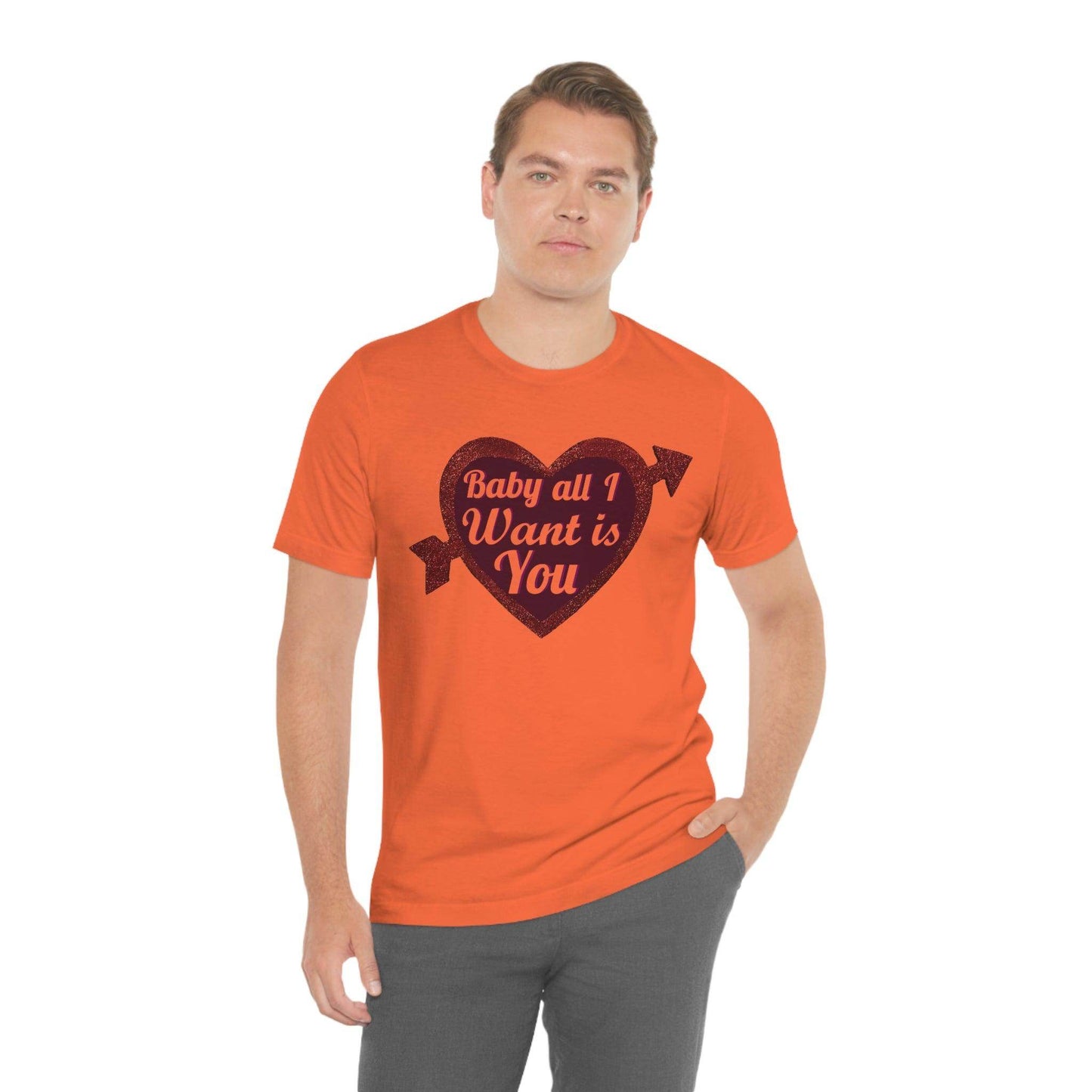 Baby all I want is You Tee - Giftsmojo