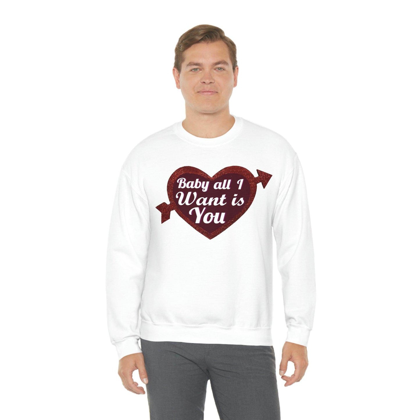 Baby all I want is You Sweatshirt - Giftsmojo
