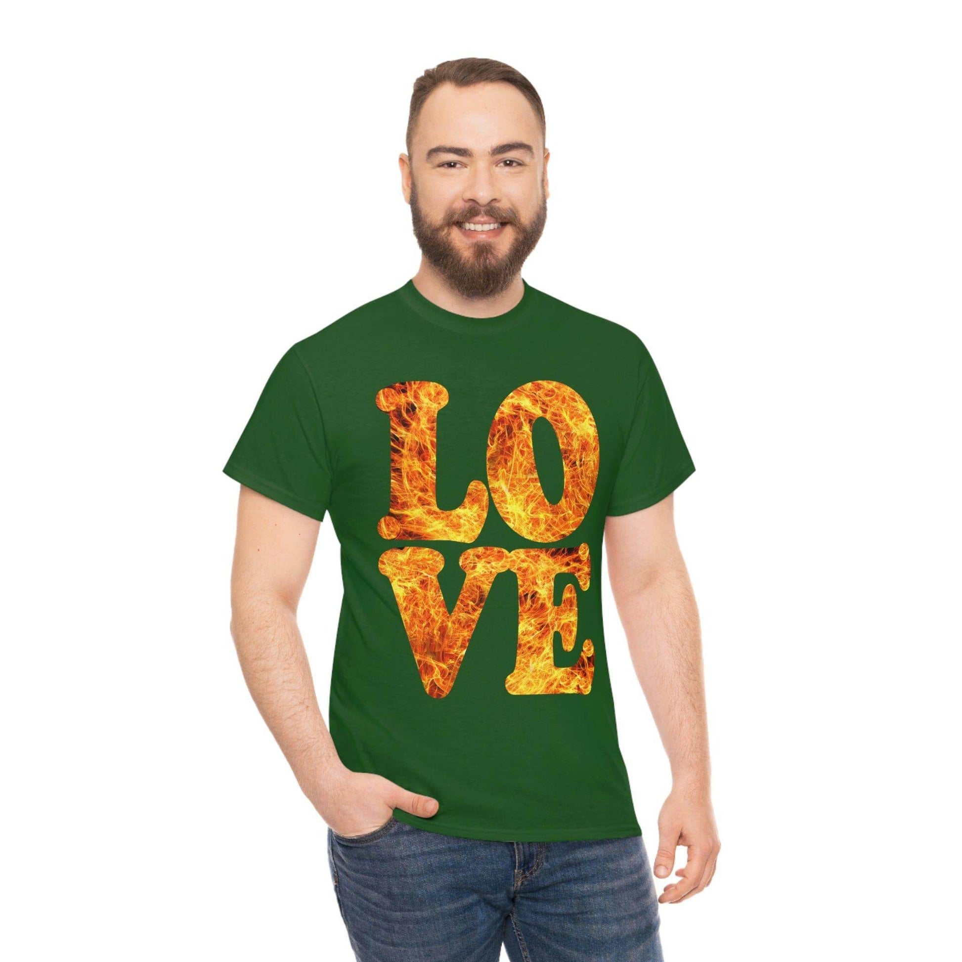 love fire big Tee - Giftsmojo