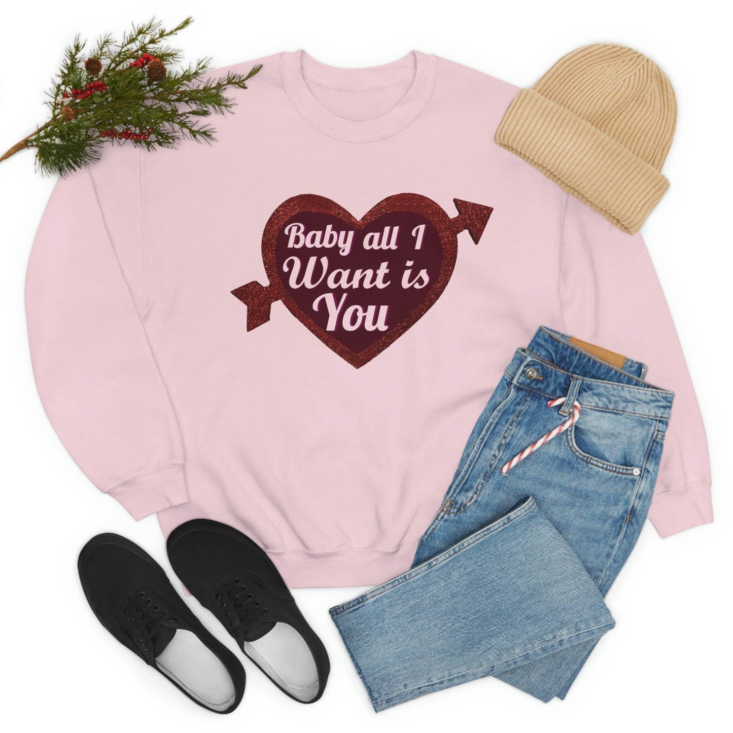 Baby all I want is You Sweatshirt - Giftsmojo