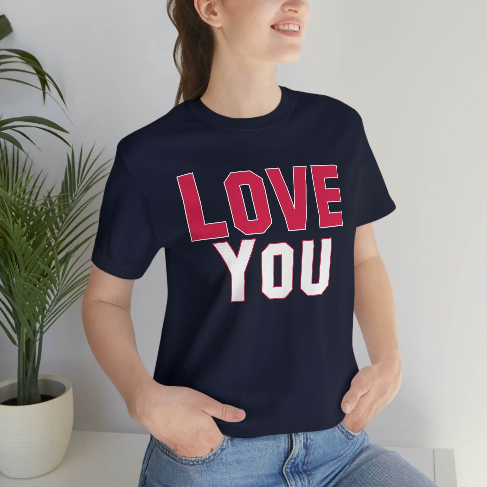 Love you T-shirt - Giftsmojo