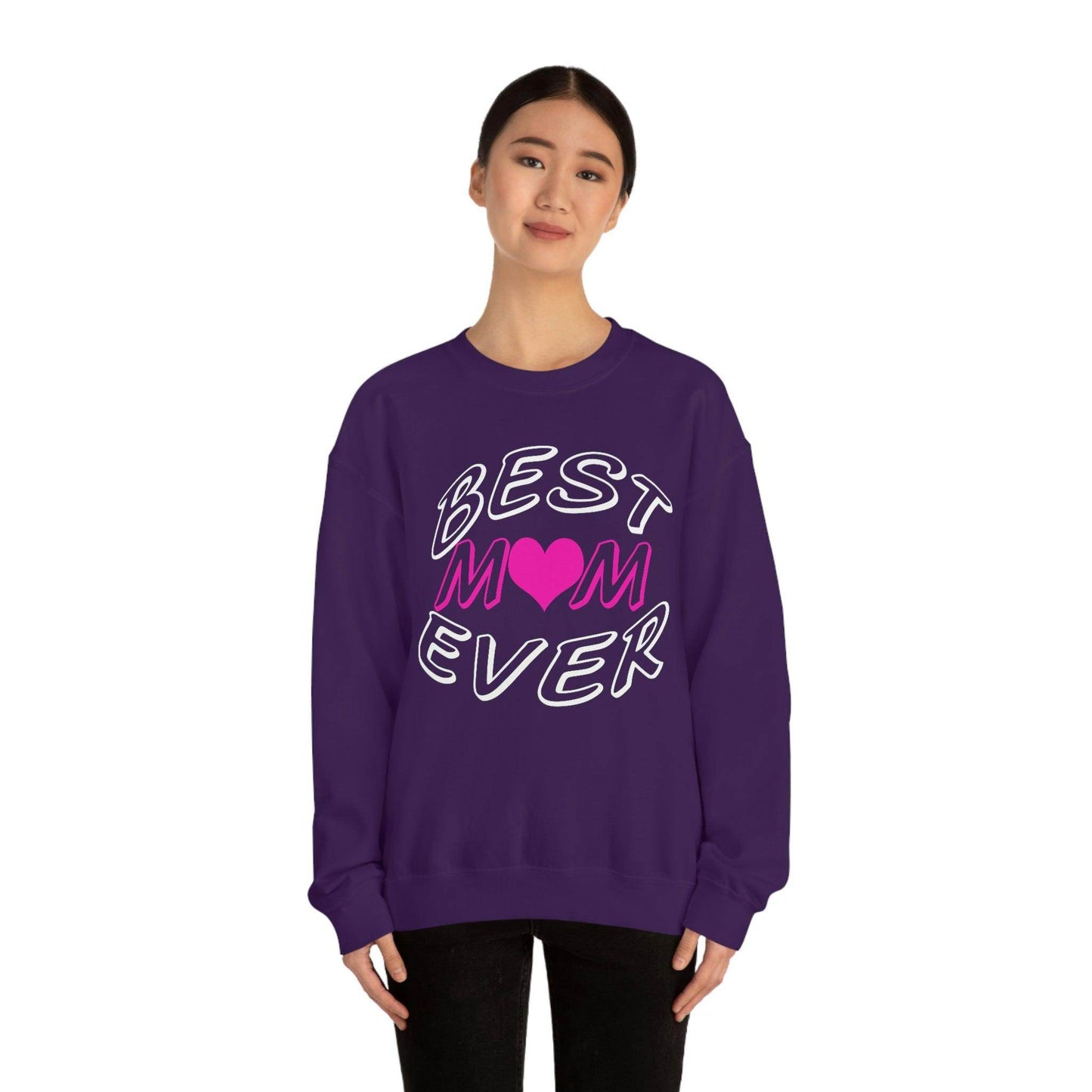 Best Mom Ever Sweatshirt - Giftsmojo