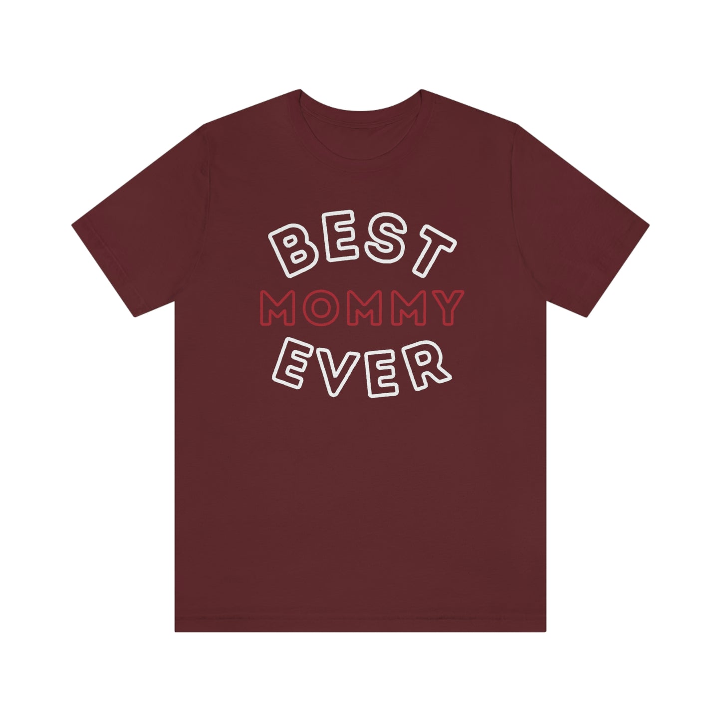 Best Mom Ever Shirt, Mothers day shirt, gift for mom, Mom birthday gift, Mothers day t shirts, Mothers shirts, Best mothers day gifta