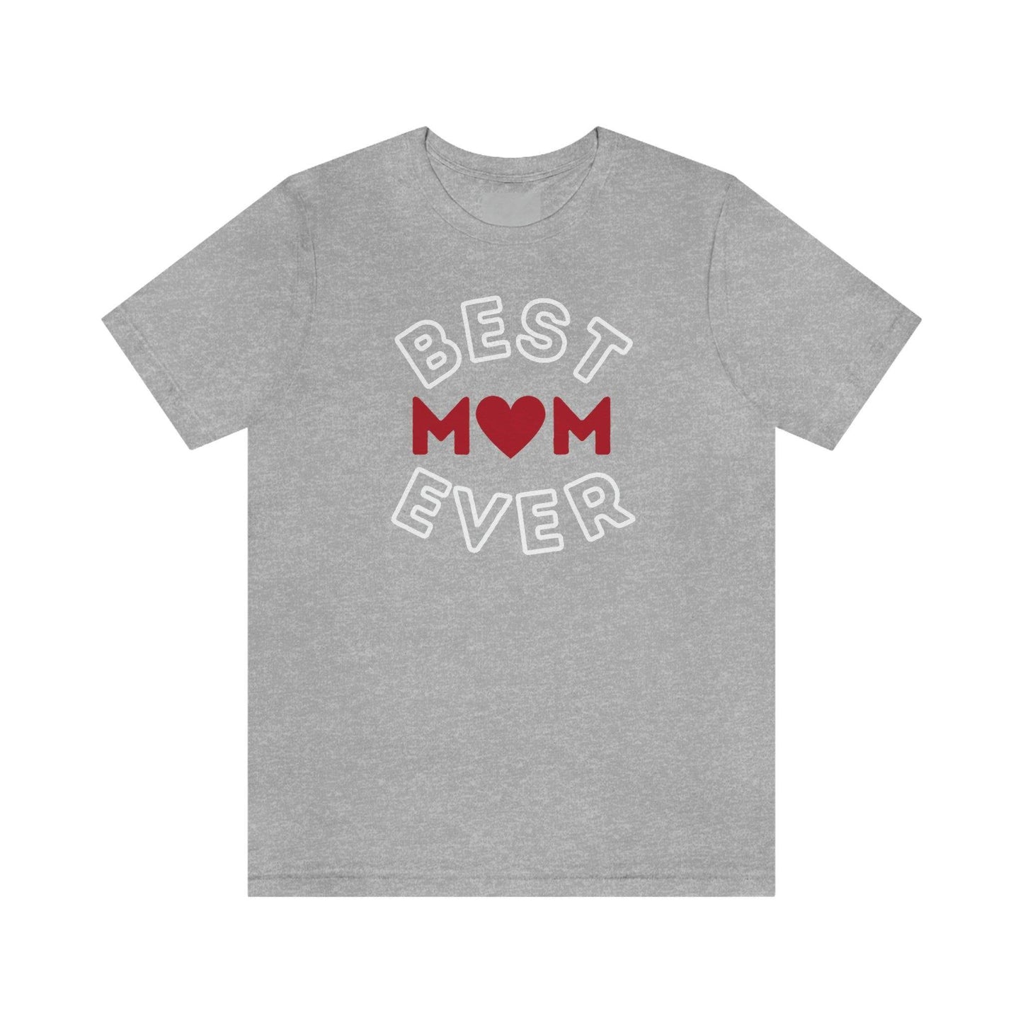 Best Mom Ever Shirt, Mothers day shirt, gift for mom, Mom birthday gift, Mothers day t shirts, Mothers shirts, Best mothers day gifta - Giftsmojo