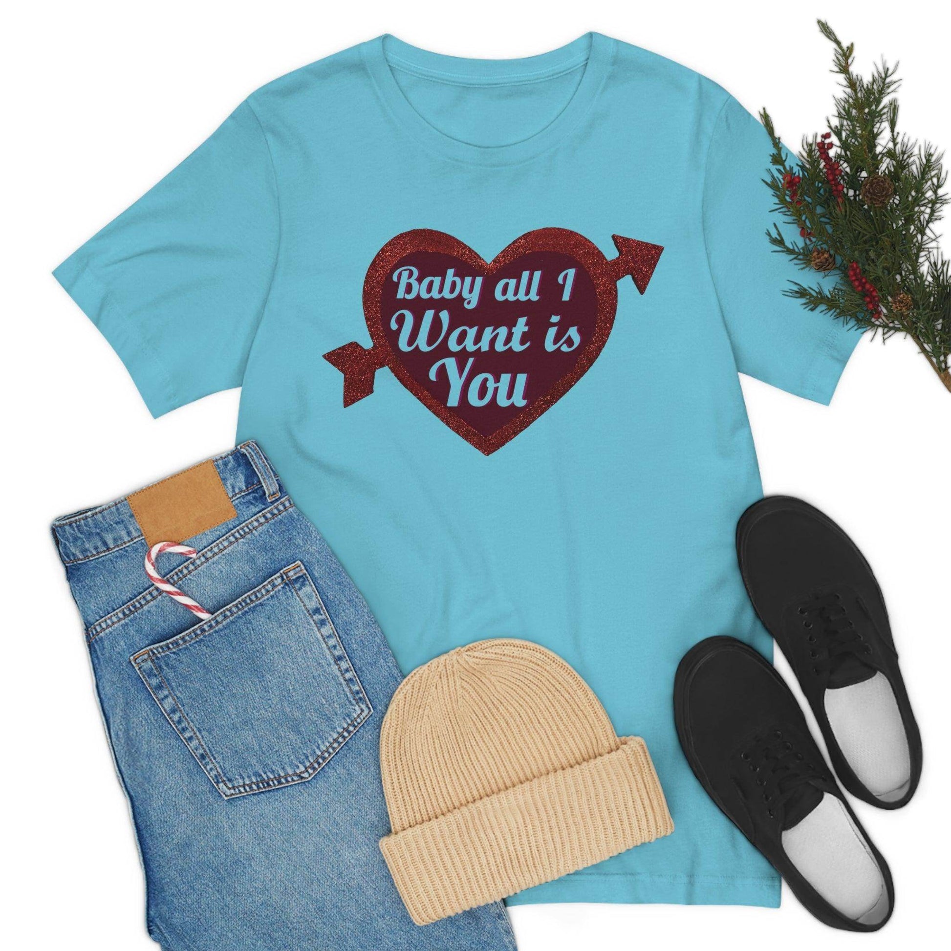 Baby all I want is You Tee - Giftsmojo