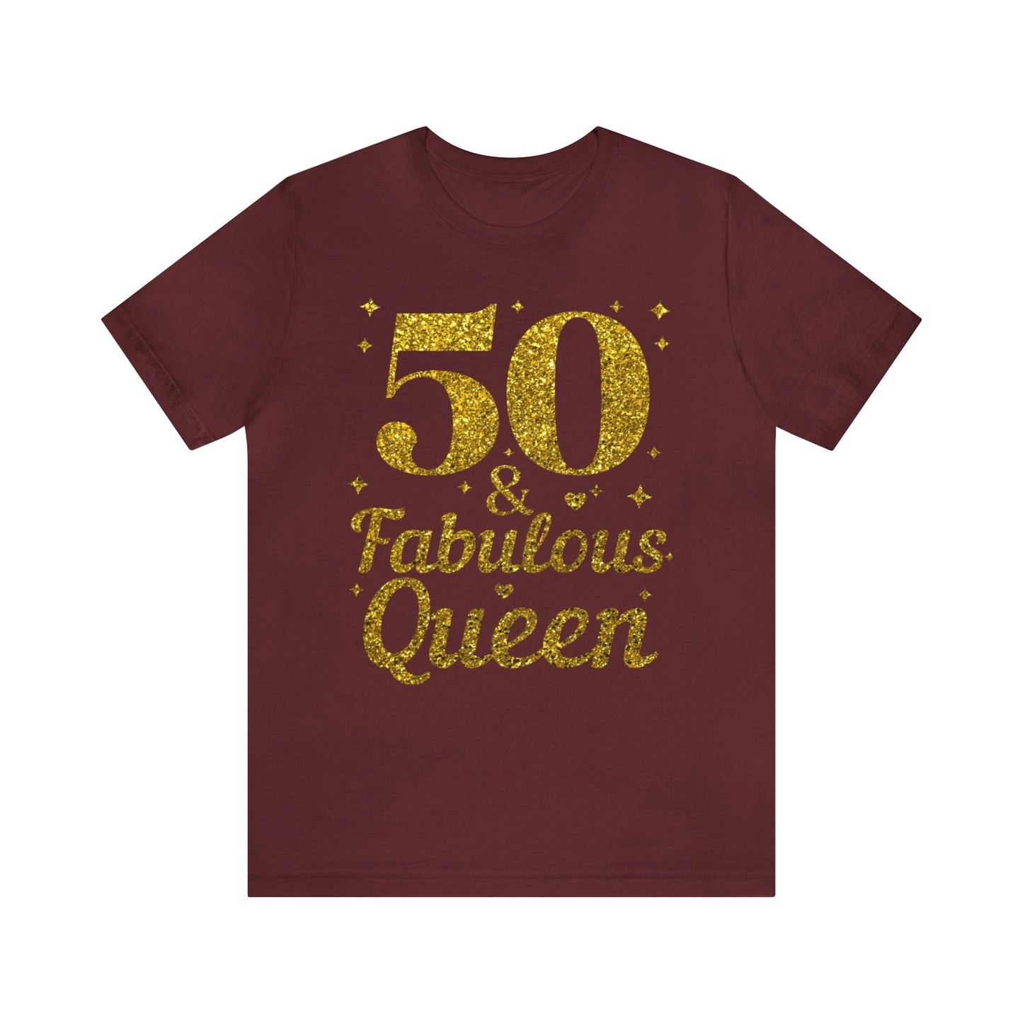 Funny 50th birthday Shirt 50 and Fabulous Queen shirt