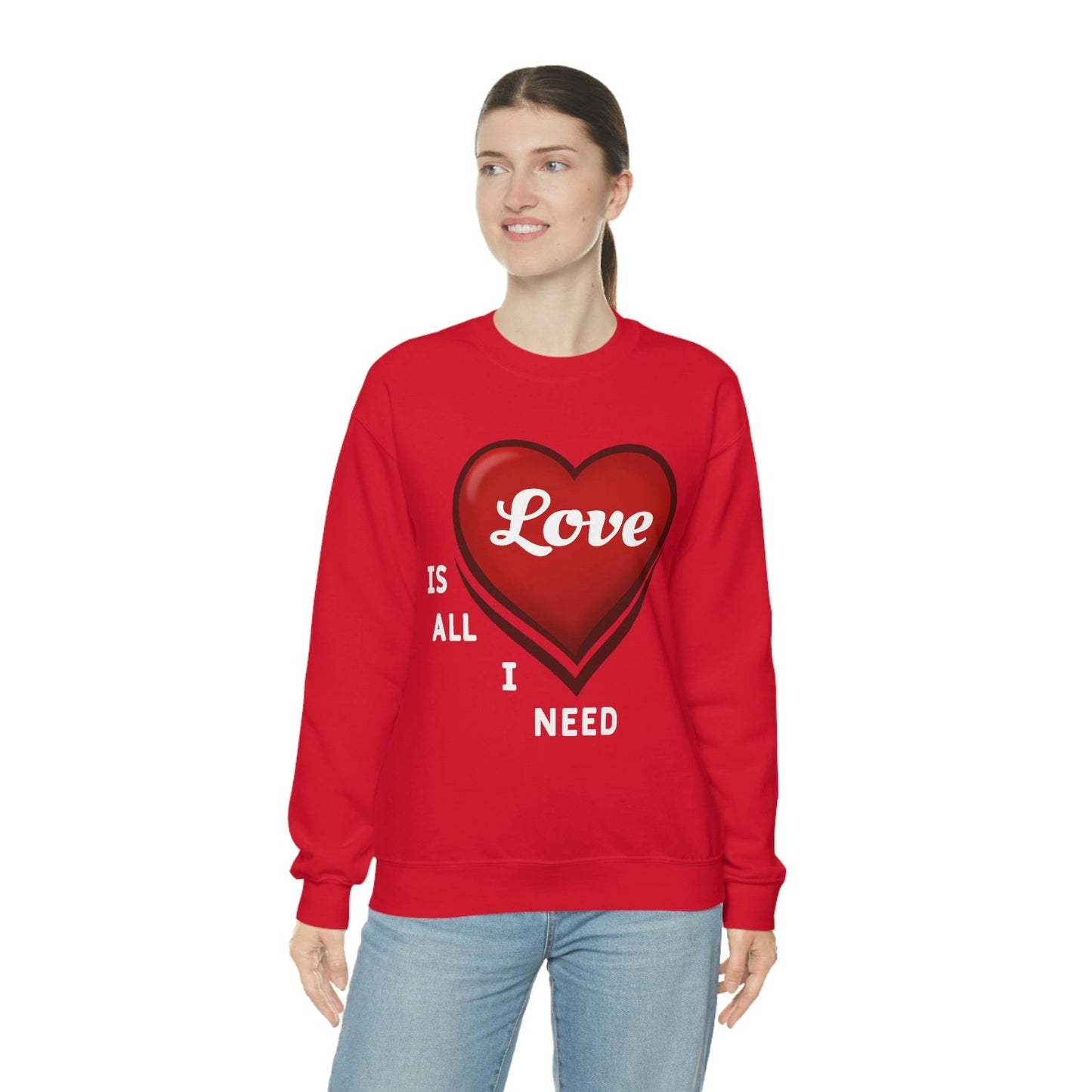love is all I Need Sweatshirt - Giftsmojo