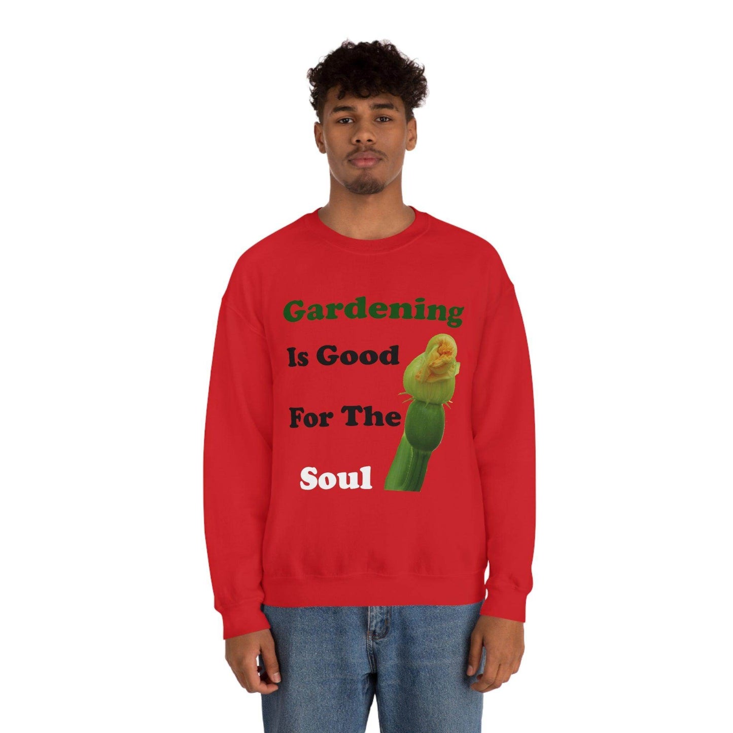Gardening is good for the soul Sweatshirt - Giftsmojo