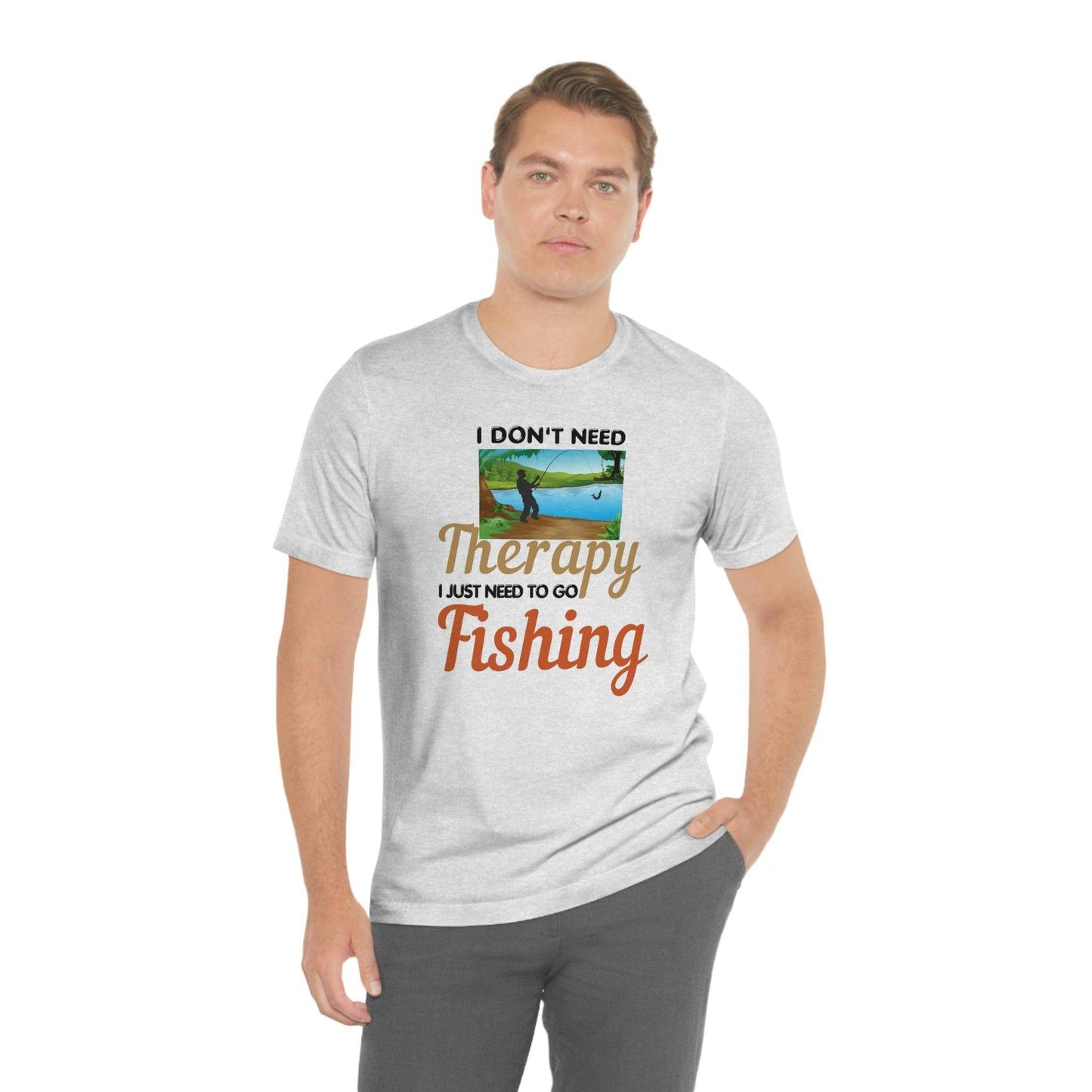 Fishing T-shirt dad shirt dad gift outdoor lover gift - fishing gift nature lover shirt I don't need therapy I just need to go Fishing shirt - Giftsmojo