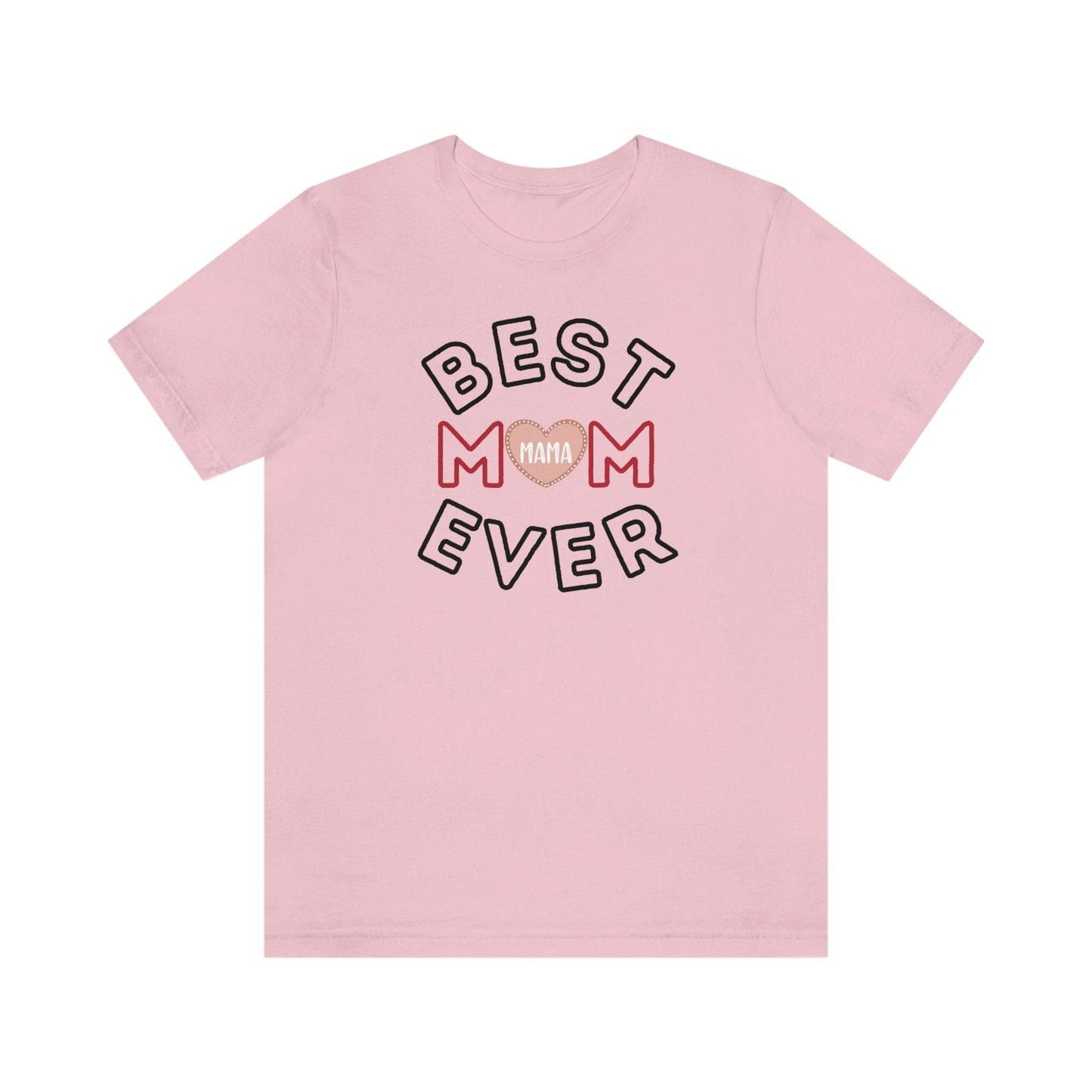 Best Mom Ever Shirt | Mothers day shirt | gift for mom | Mom birthday gift | Mothers day t shirts - Giftsmojo
