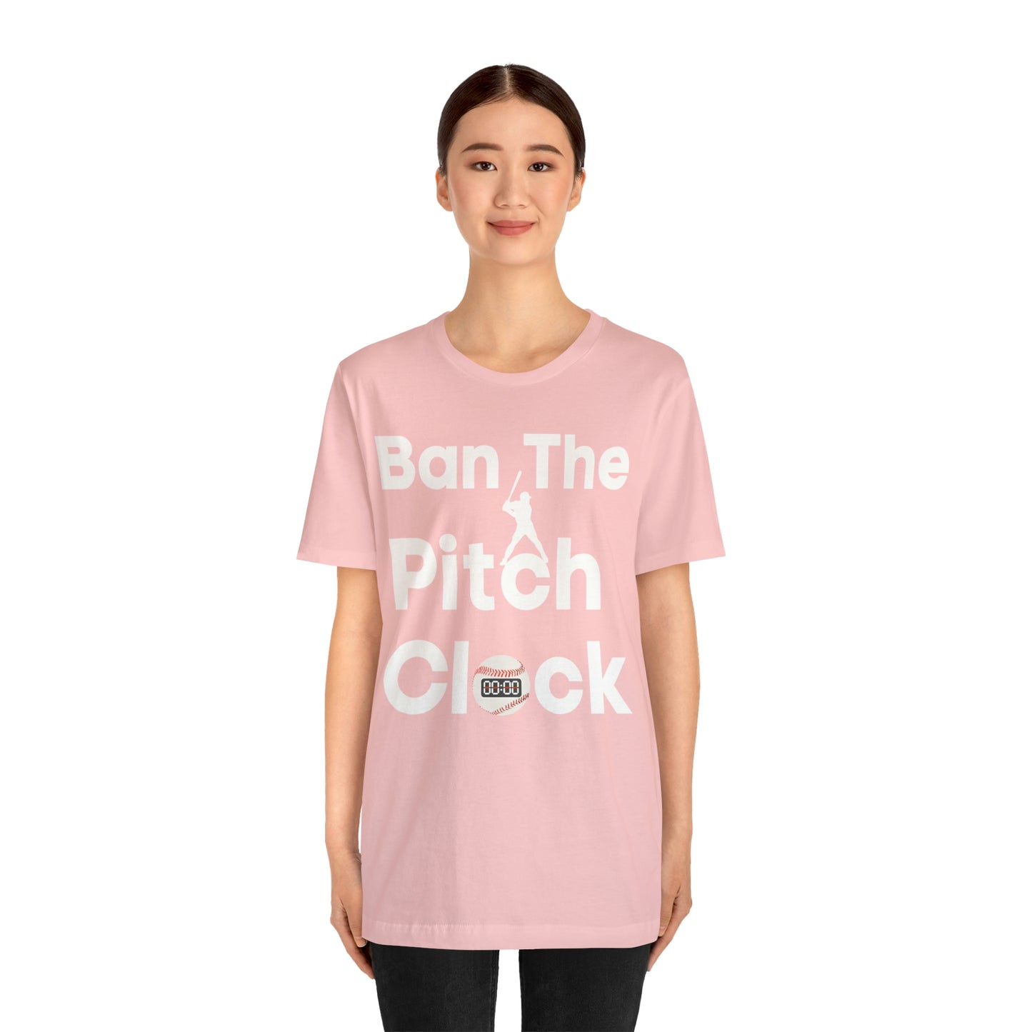 Ban The Pitch Clock in Baseball Ban Baseball Pitch Clock - Show Your Support By Wearing this shirt to the Games