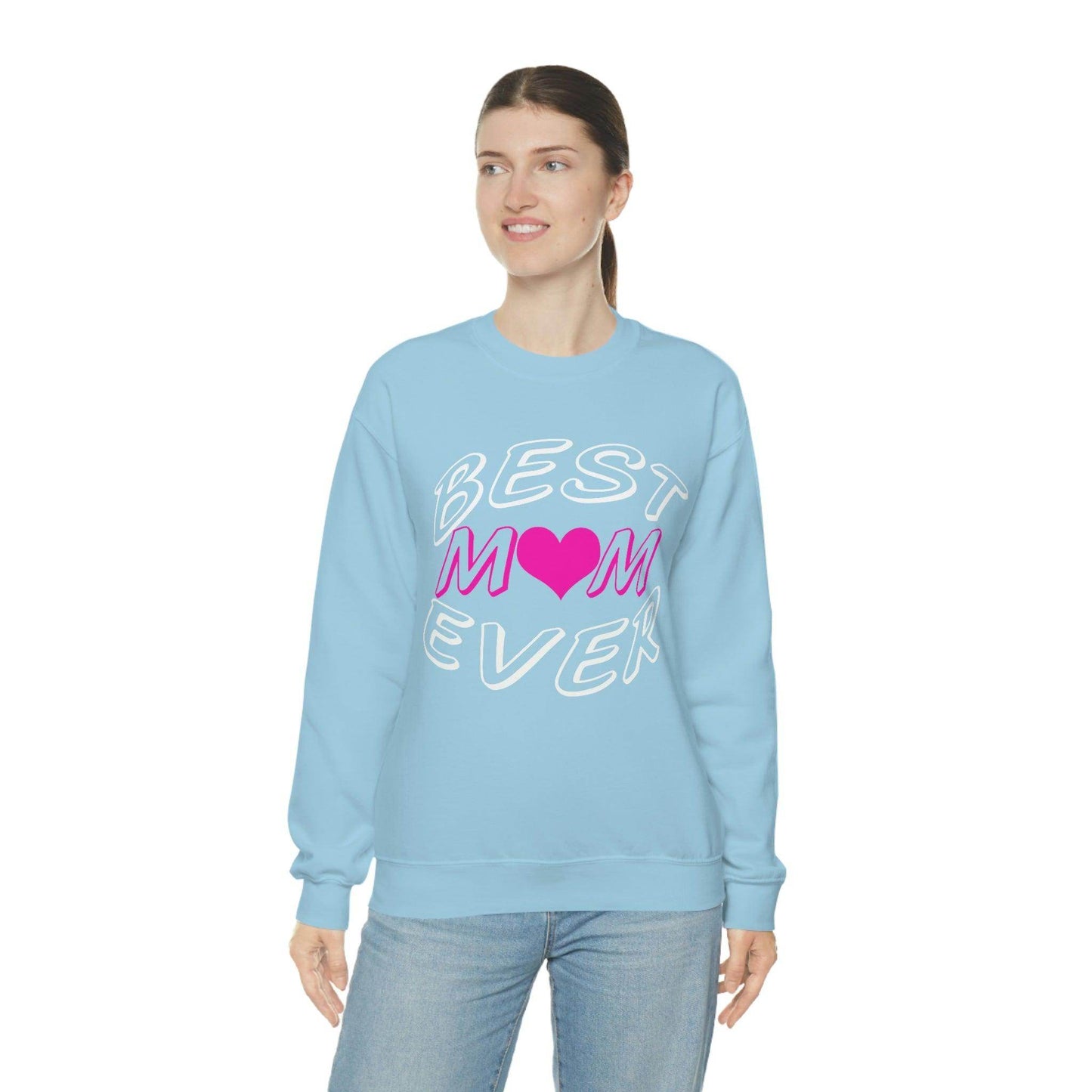 Best Mom Ever Sweatshirt - Giftsmojo