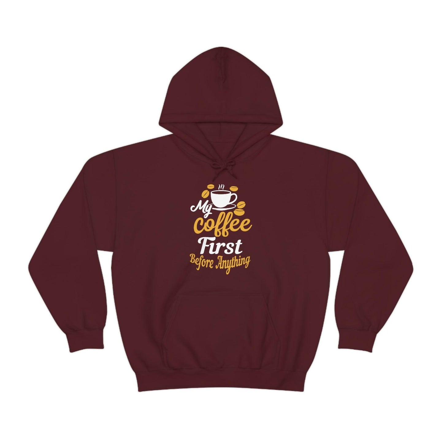 My coffee first before anything Hoodie