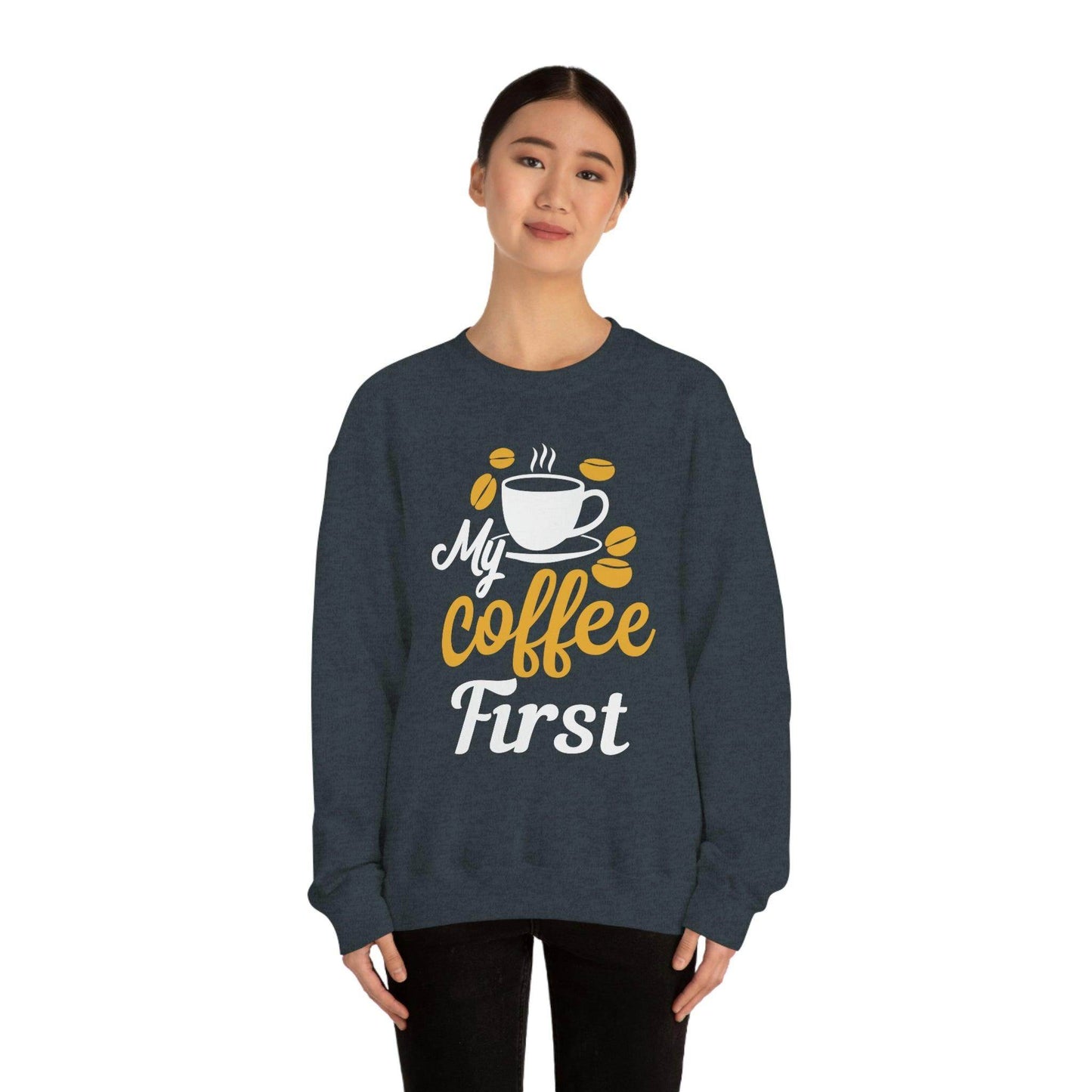 My Coffee First Sweatshirt - Giftsmojo
