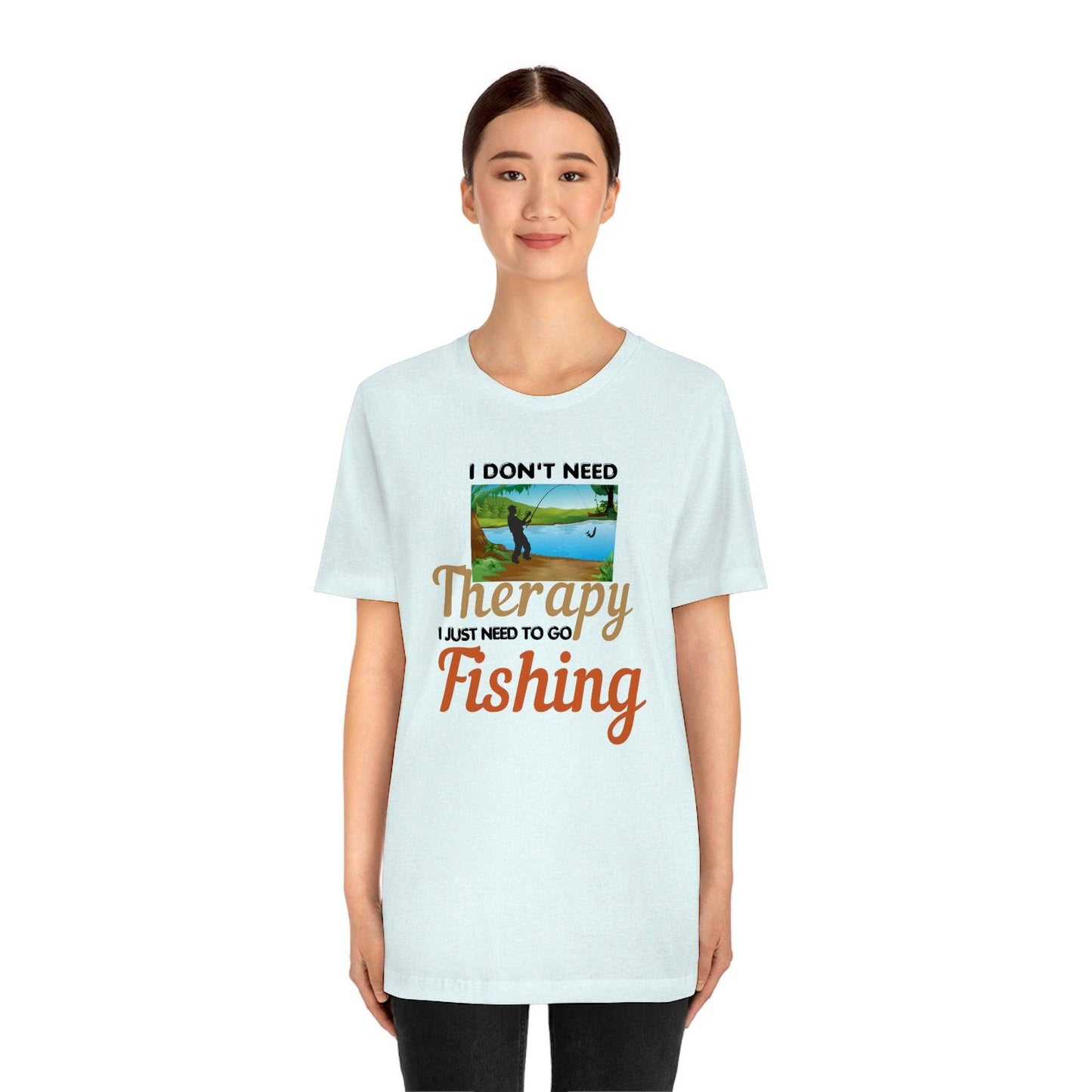 Fishing T-shirt dad shirt dad gift outdoor lover gift - fishing gift nature lover shirt I don't need therapy I just need to go Fishing shirt - Giftsmojo
