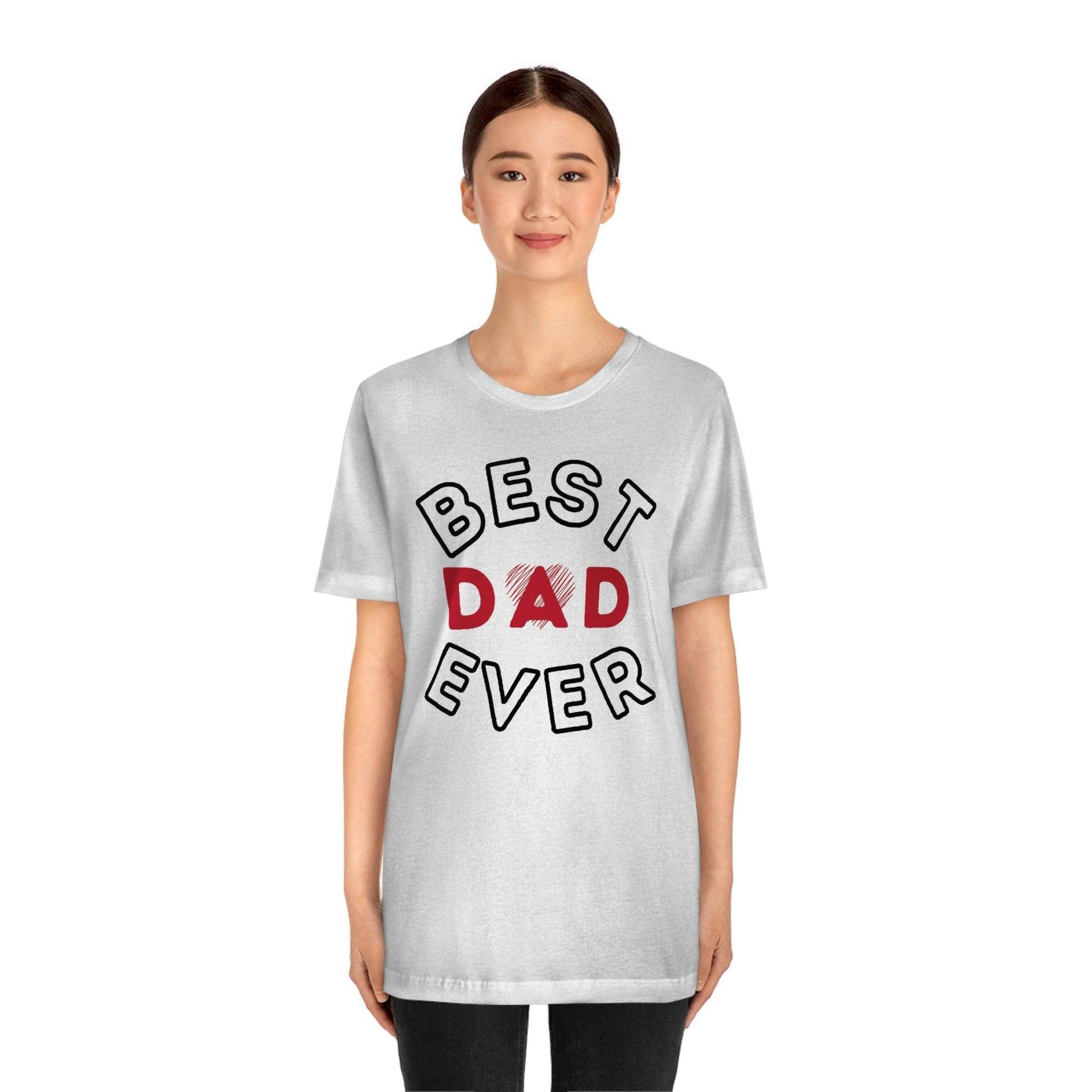 Dad Gift - Best Dad Gift - Best Dad Ever Shirt -Dad Shirt - Funny Fathers Gift - Husband Gift - Funny Dad Tshirt - Dad Birthday Gift - Giftsmojo