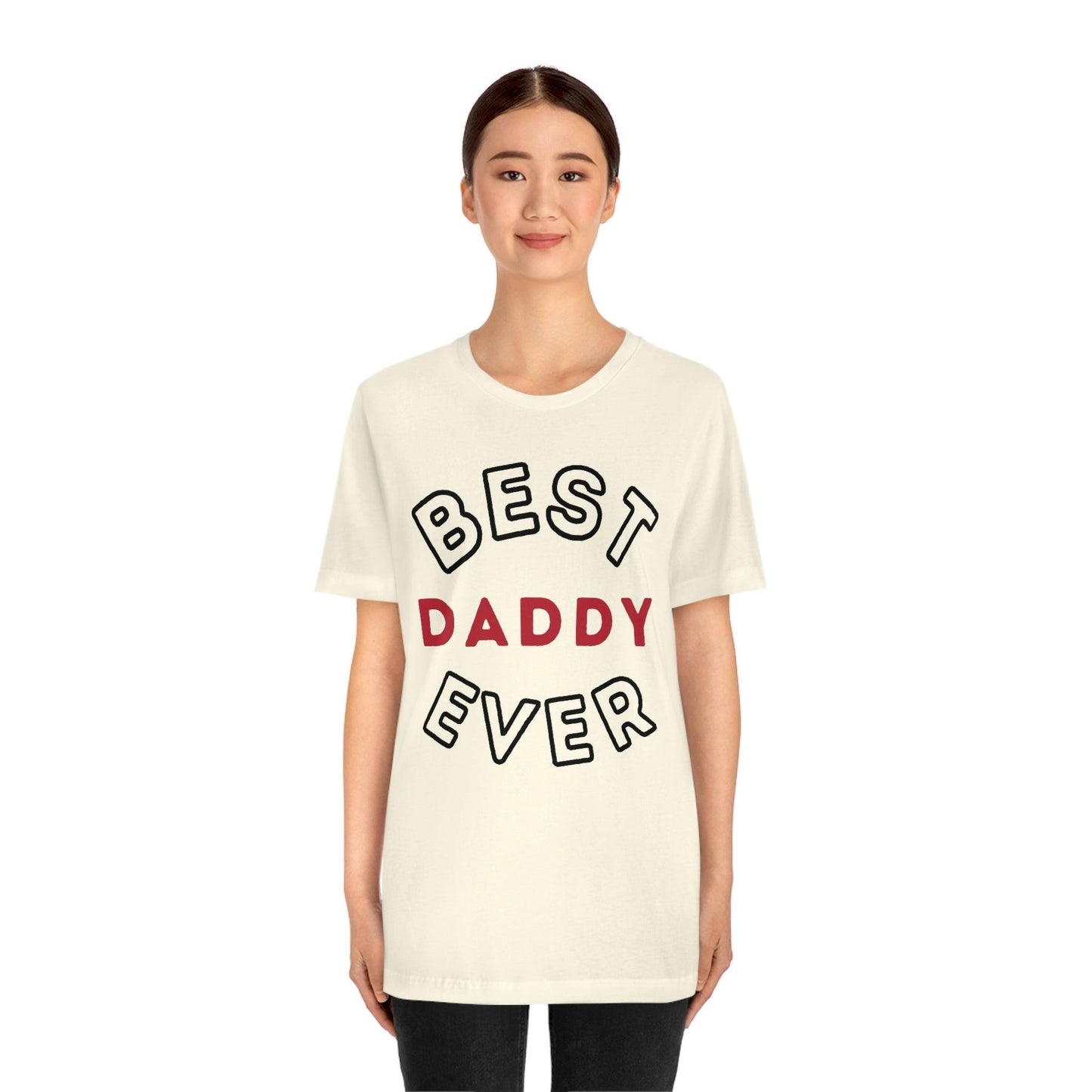 Dad Gift - Best Dad Gift - Best Daddy Ever Shirt -Dad Shirt - Funny Fathers Gift - Husband Gift - Funny Dad Tshirt - Dad Birthday Gift - Giftsmojo