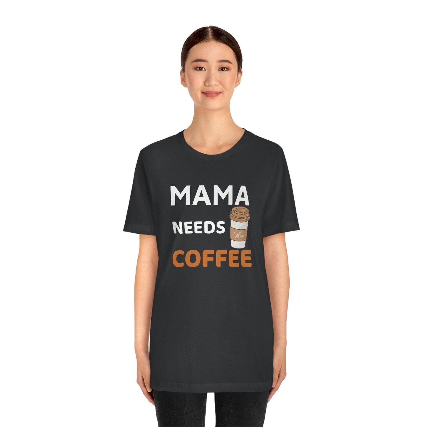 Mama Needs Coffee shirt - Coffee lovers shirt - funny coffee shirt - Giftsmojo
