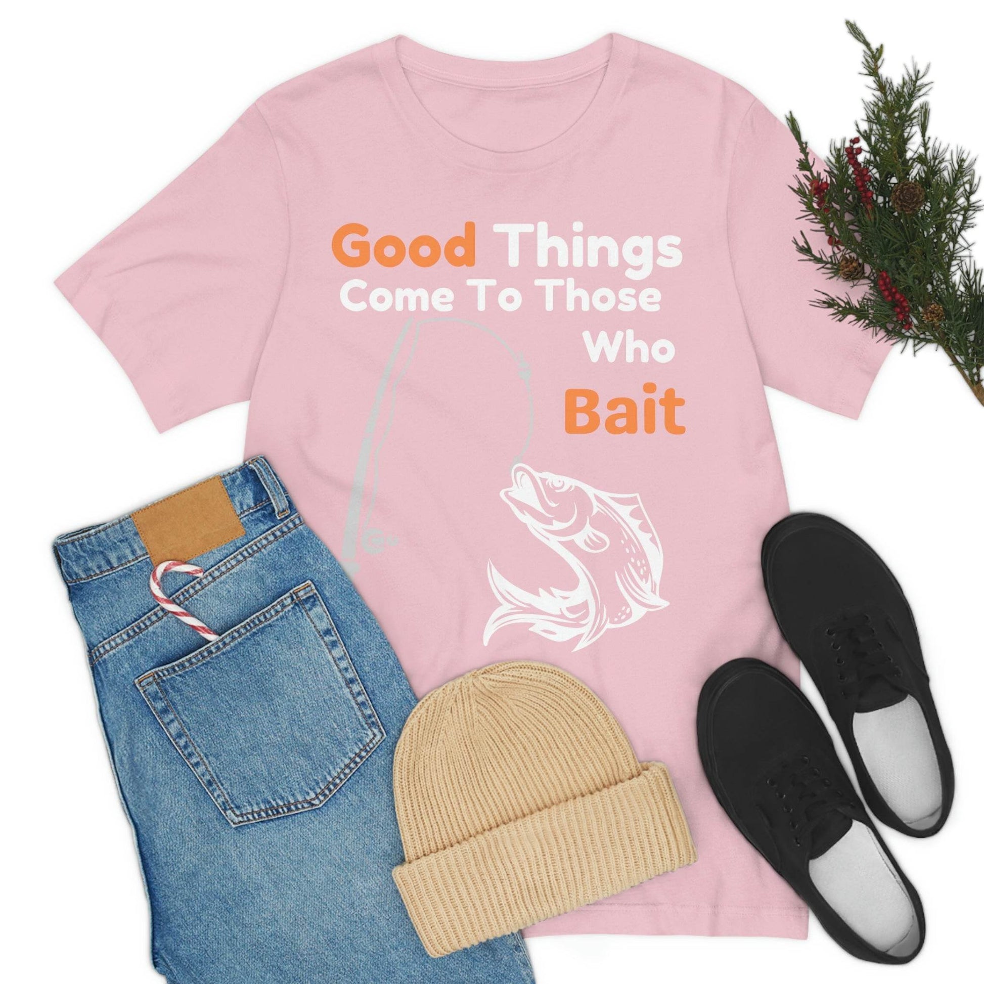 Good things come to those who bait - Cool mens fishing shirt - Giftsmojo