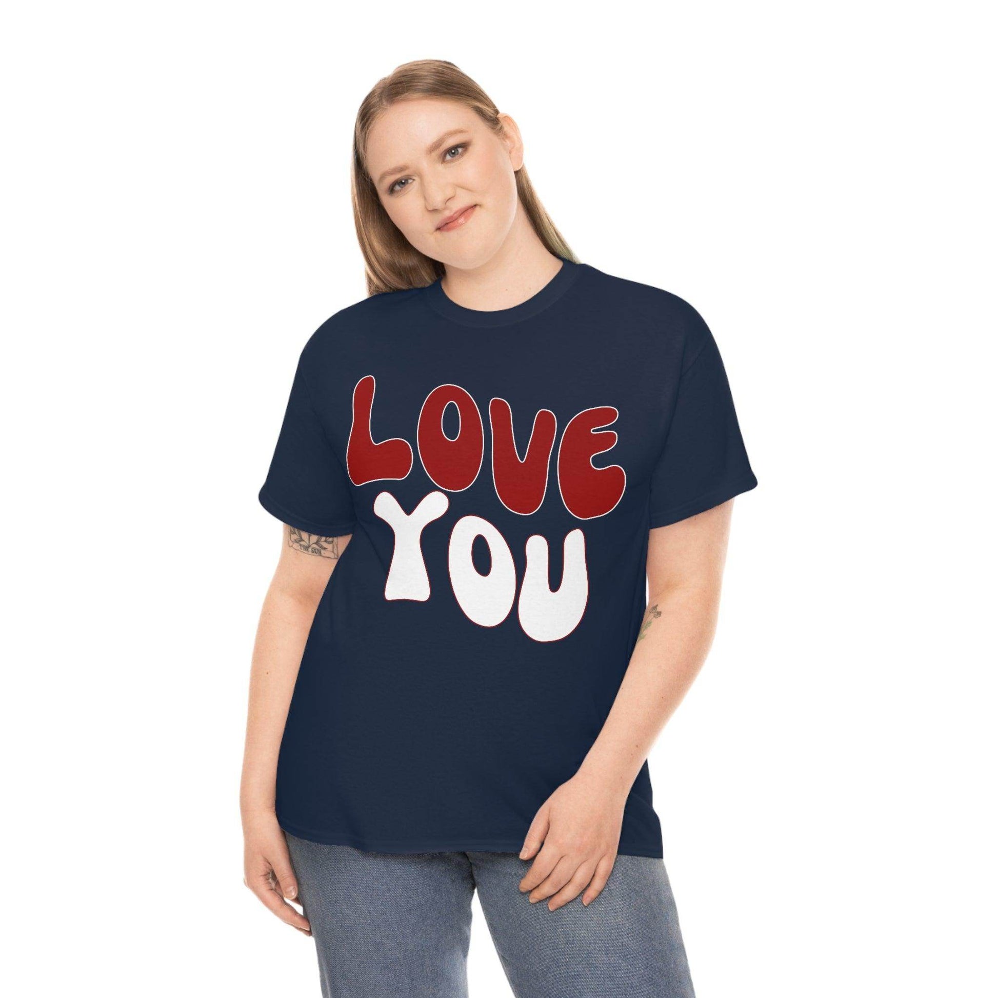 Love You Tee - Giftsmojo