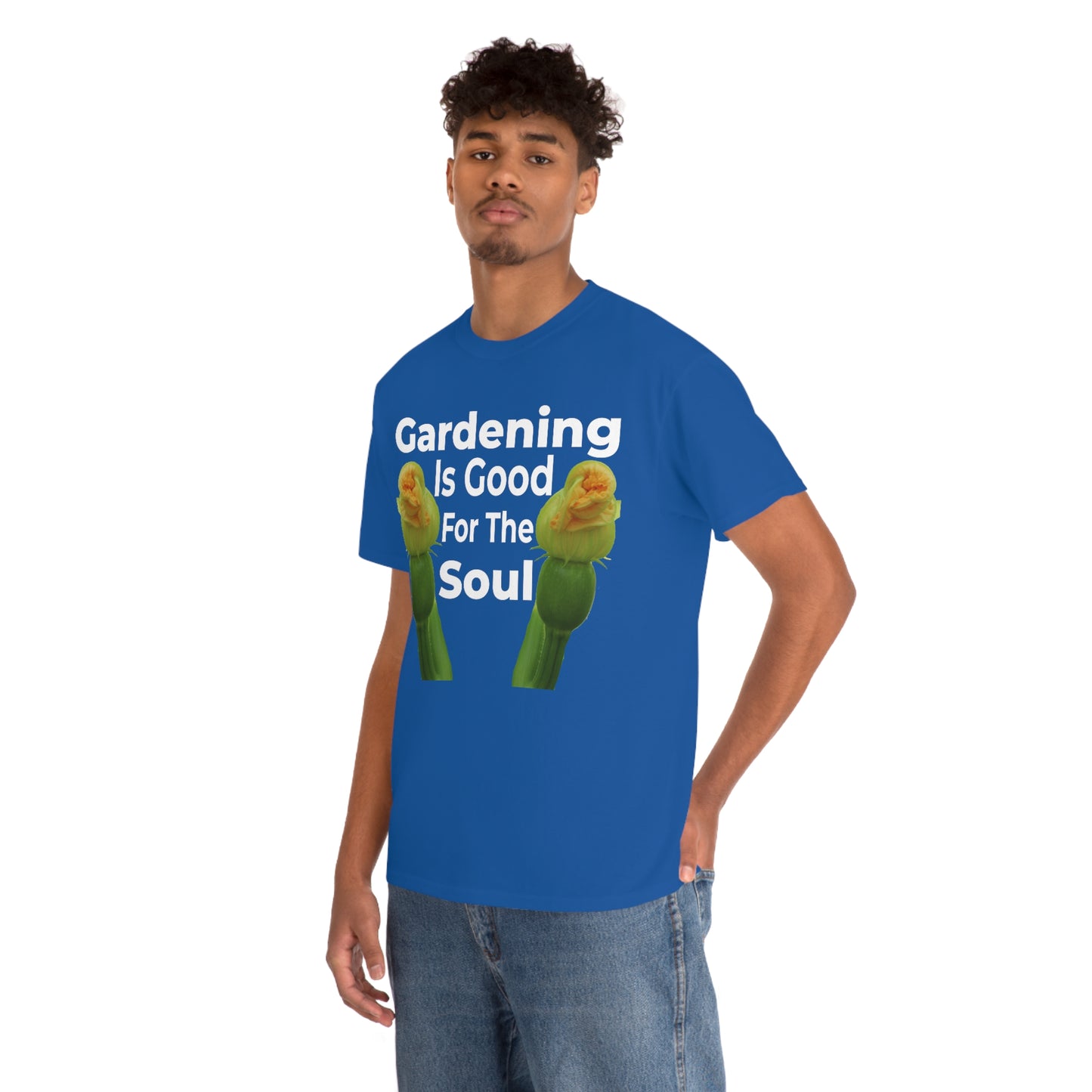 Gardening is good for the soul Tee