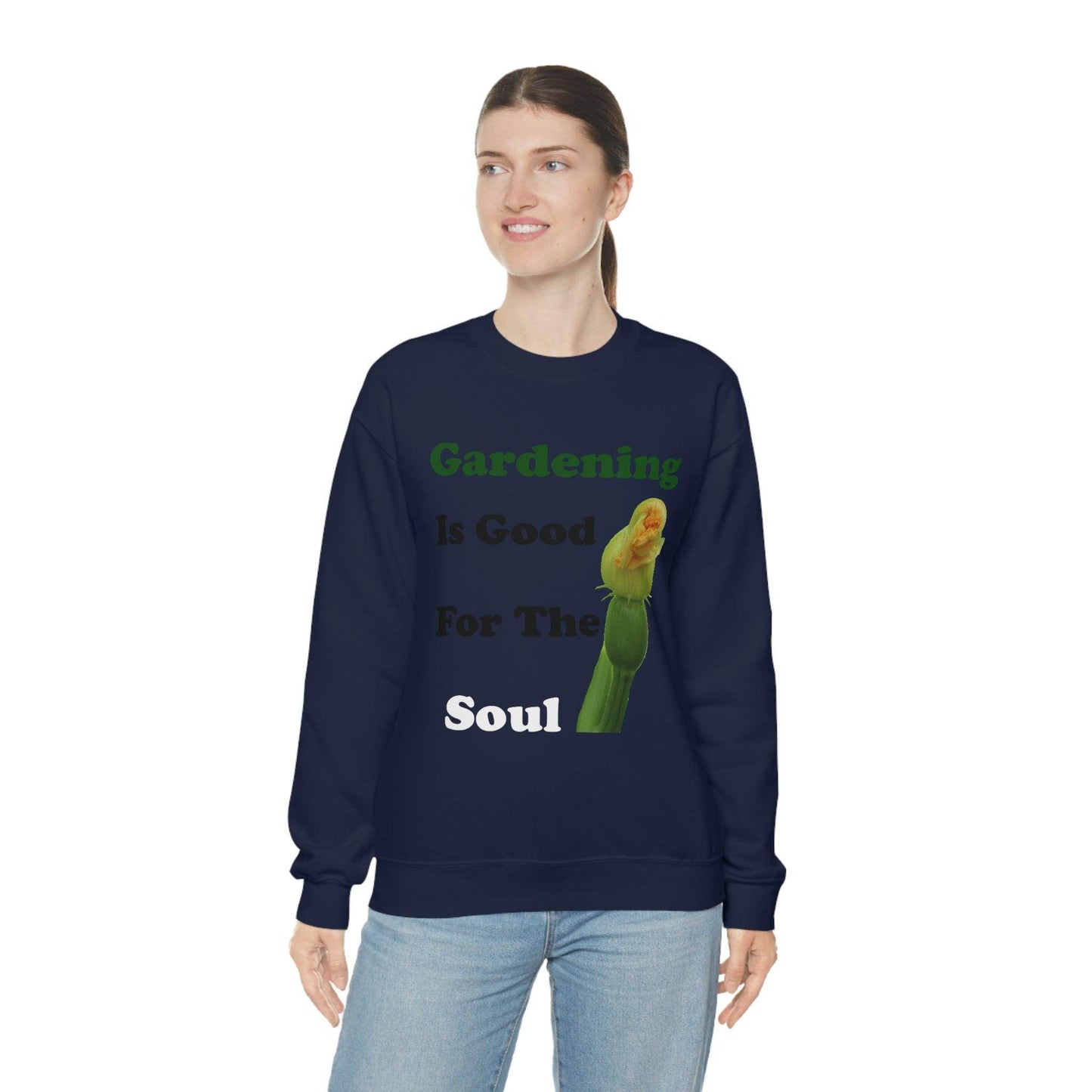 Gardening is good for the soul Sweatshirt - Giftsmojo