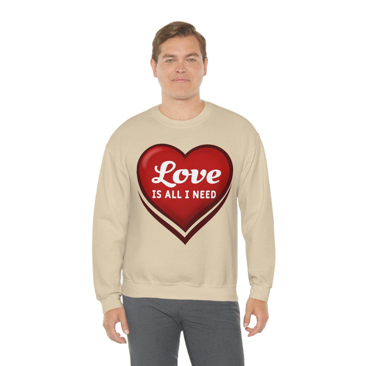 Love is all I need Sweatshirt, Valentine gift - Giftsmojo