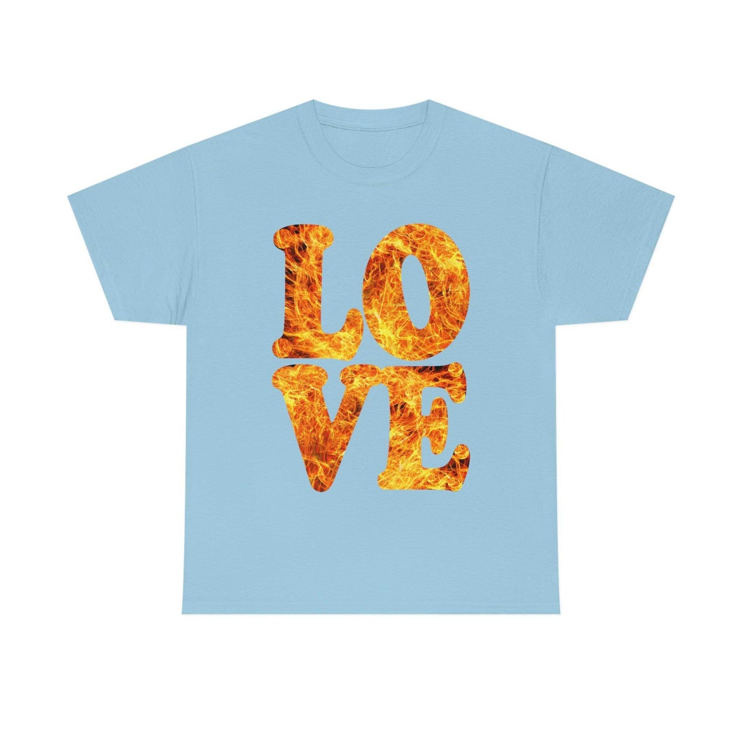 love fire big Tee - Giftsmojo