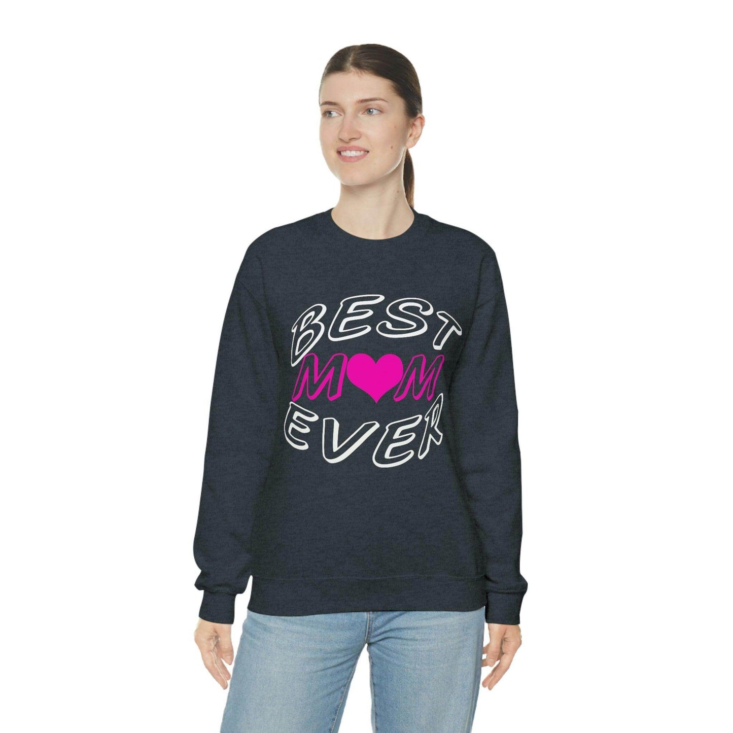 Best Mom Ever Sweatshirt - Giftsmojo