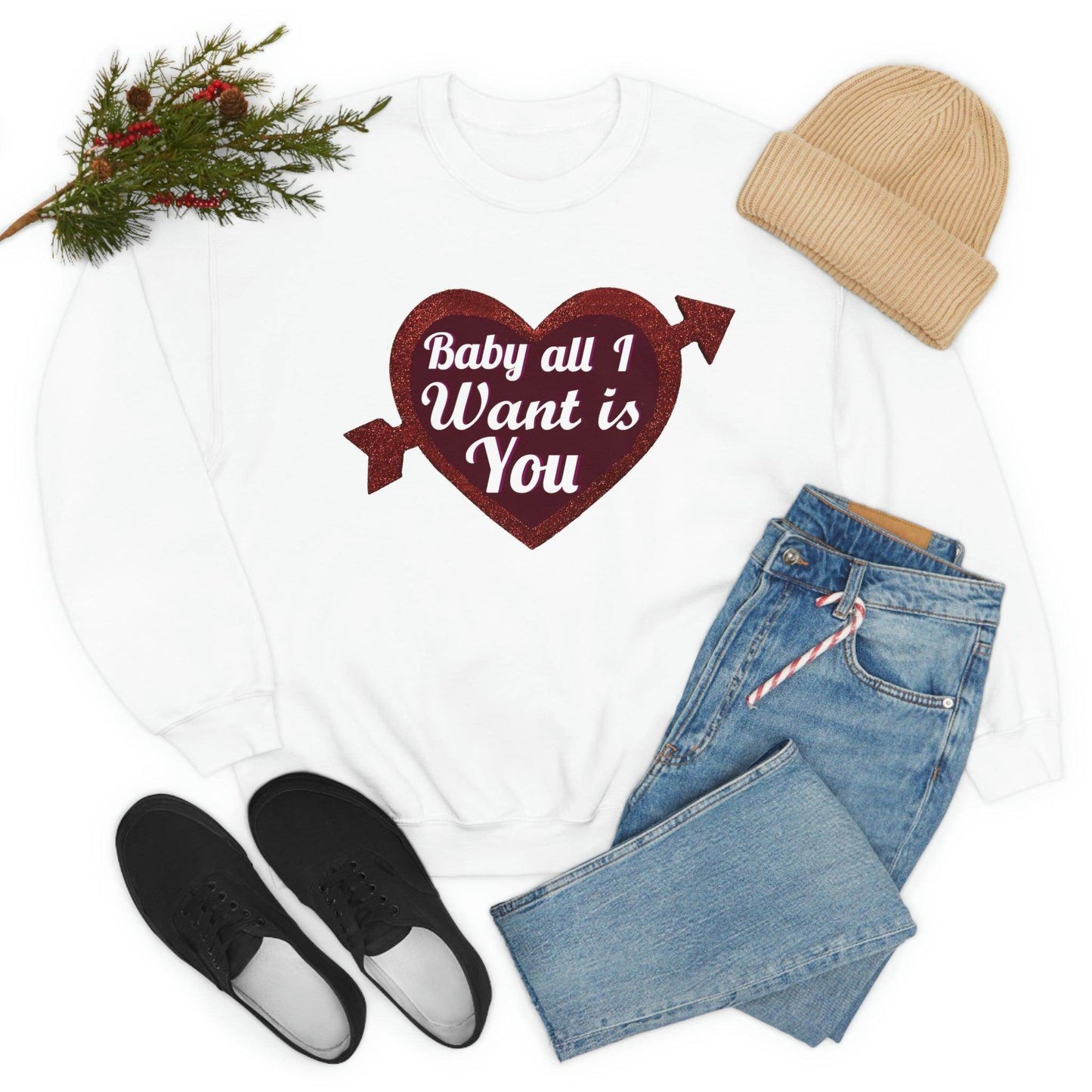 Baby all I want is You Sweatshirt - Giftsmojo