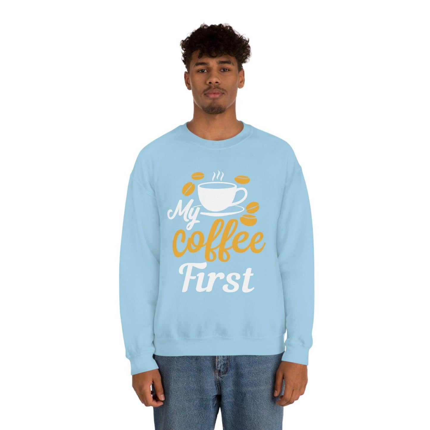 My Coffee First Sweatshirt - Giftsmojo