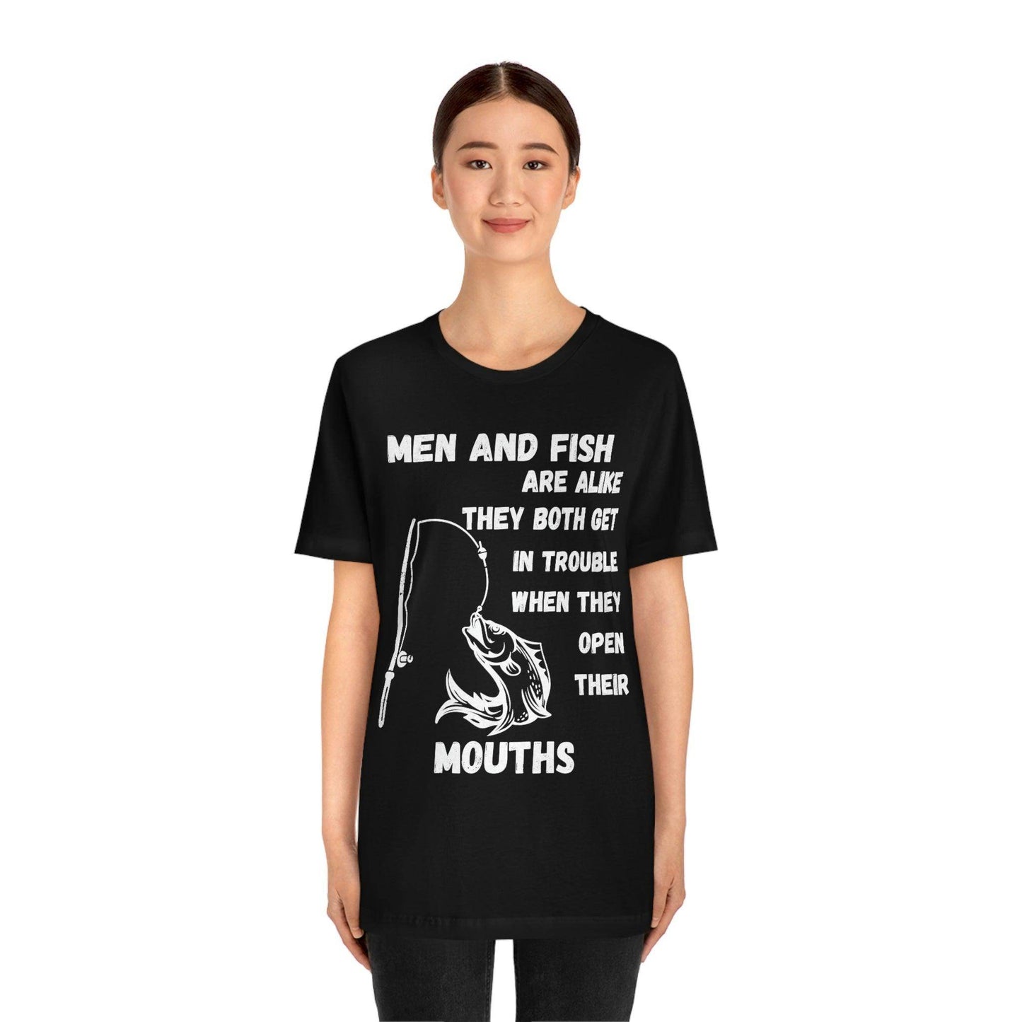 Men and Fish are Alike - Funny fishing shirt - Giftsmojo