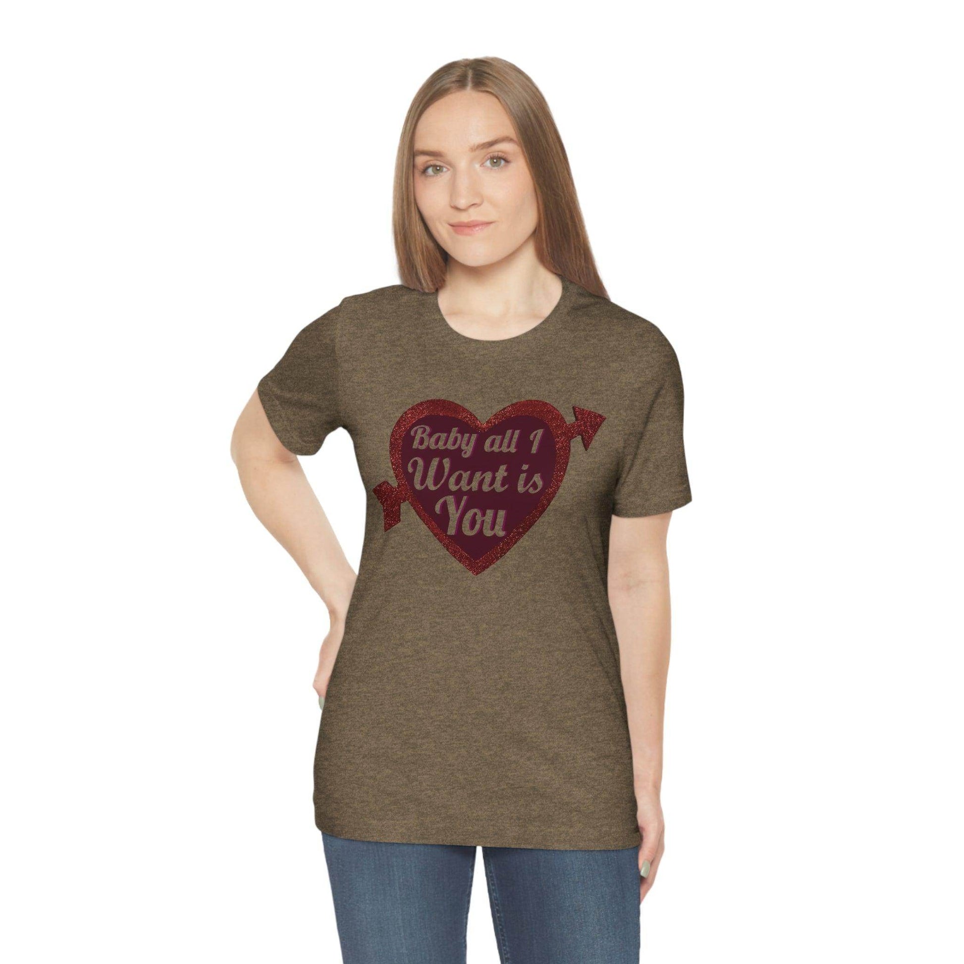 Baby all I want is You Tee - Giftsmojo