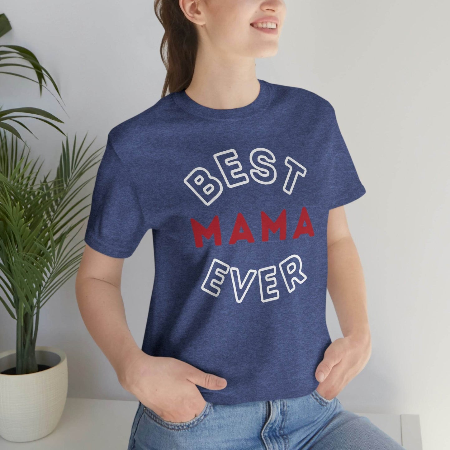 Best Mom Ever Shirt, Mothers day shirt, gift for mom, Mom birthday gift, Mothers day t shirts, Mothers shirts, Best mothers day gifta - Giftsmojo