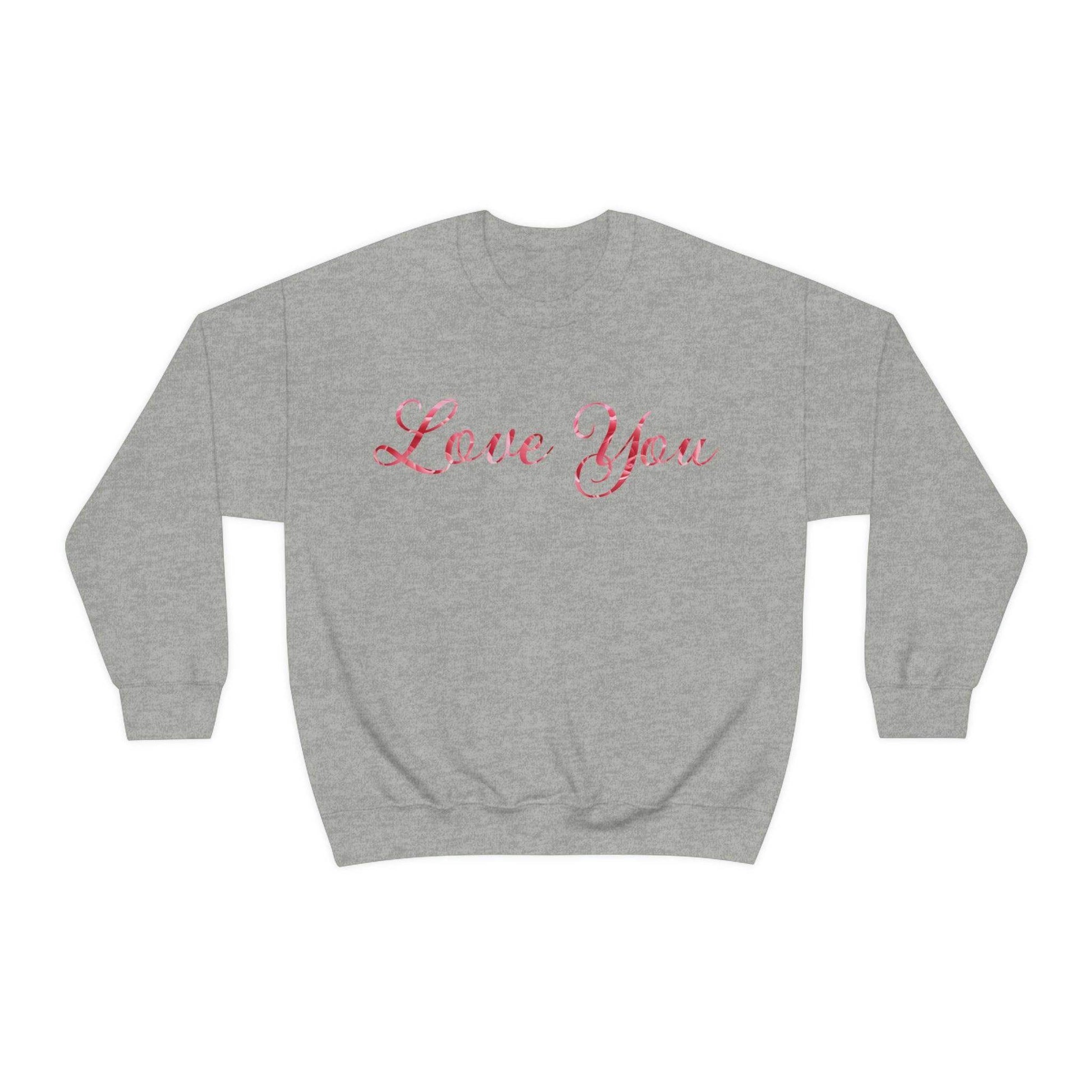 Love You Sweatshirt, love shirt, wedding gift, engagement gift, anniversary gift, couple shirt, matching shirt - Giftsmojo