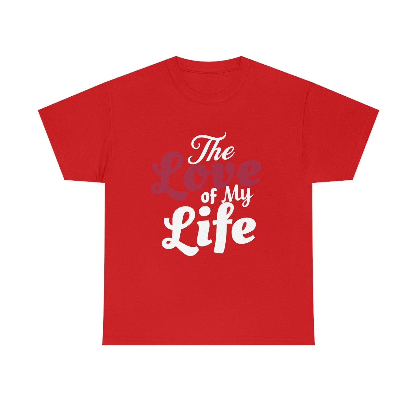 The Love of My Life - Giftsmojo
