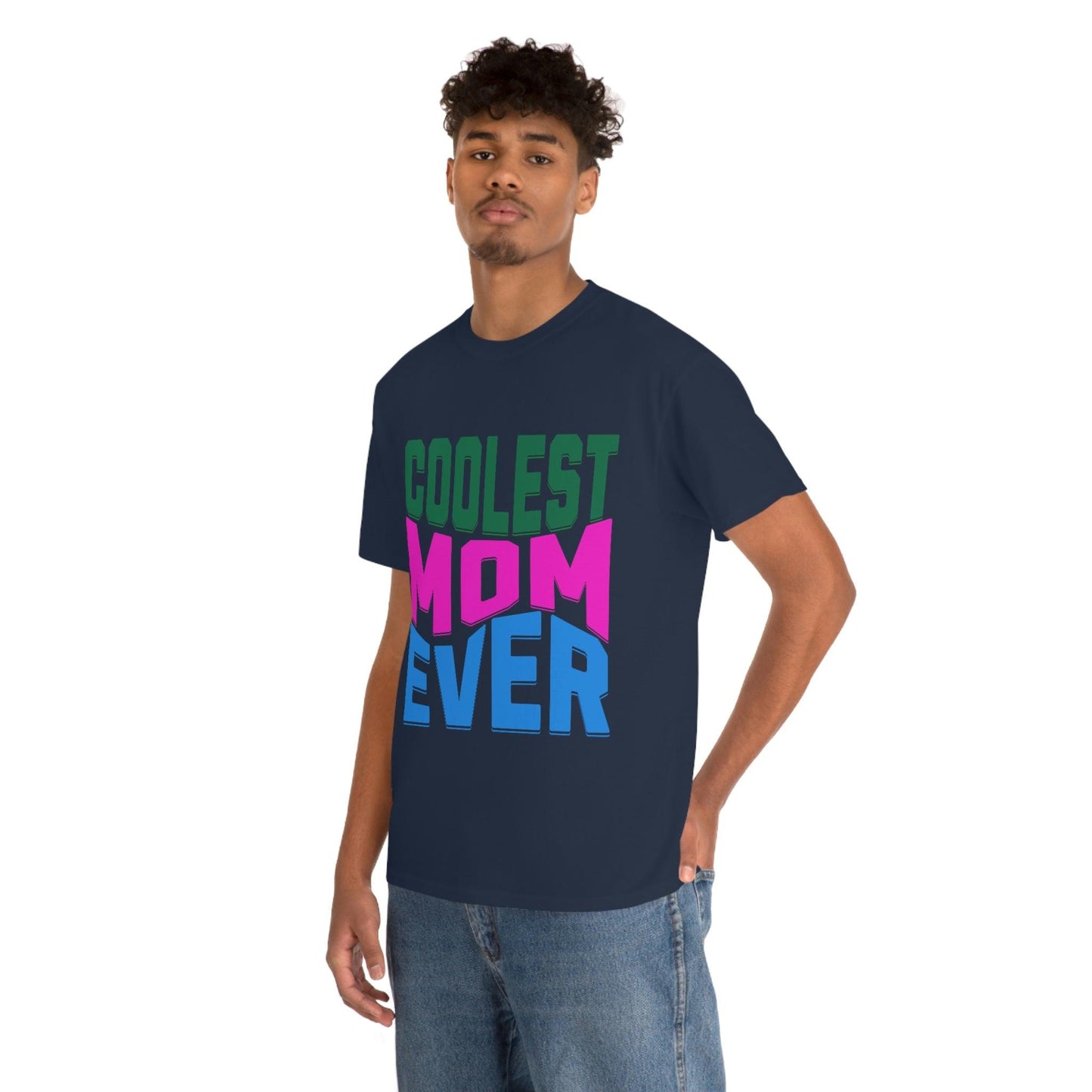 Coolest Mom Ever Tee