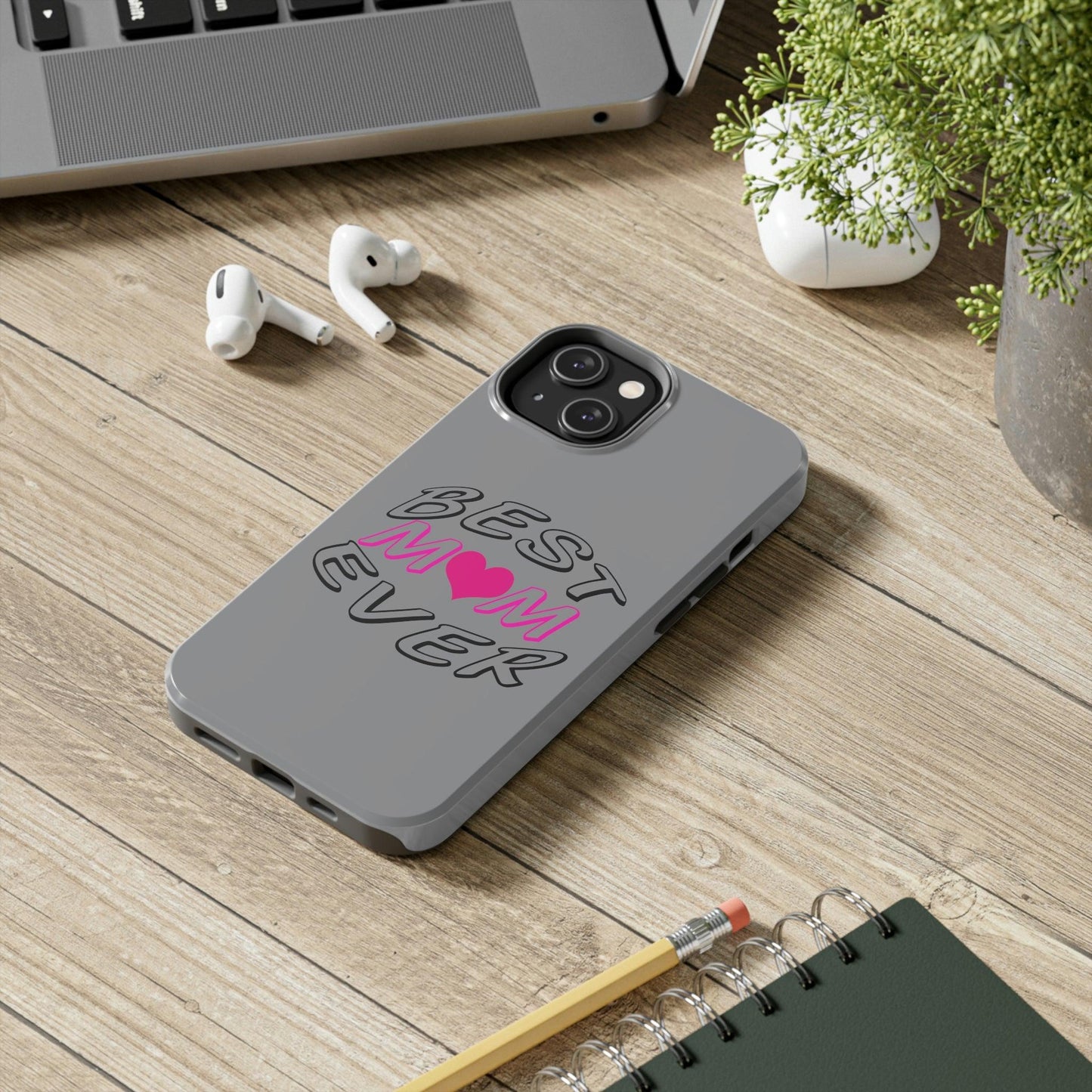 Best Mom Ever phone case, Tough Phone Cases, Mom Phone Case fit for iPhone 14 Pro, 13, 12, 11 Pro Max, Xr, Xs, 8+, 7, And Samsung S6 - Giftsmojo