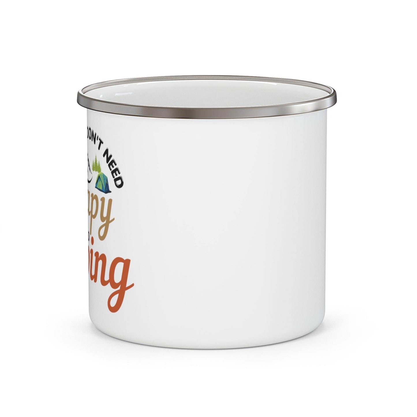 I don't need Therapy Camping Mug, Enamel Camping Mug, Camping gift, Gift for dad, Father's day gift, Dad Mug, Dad gift - Giftsmojo