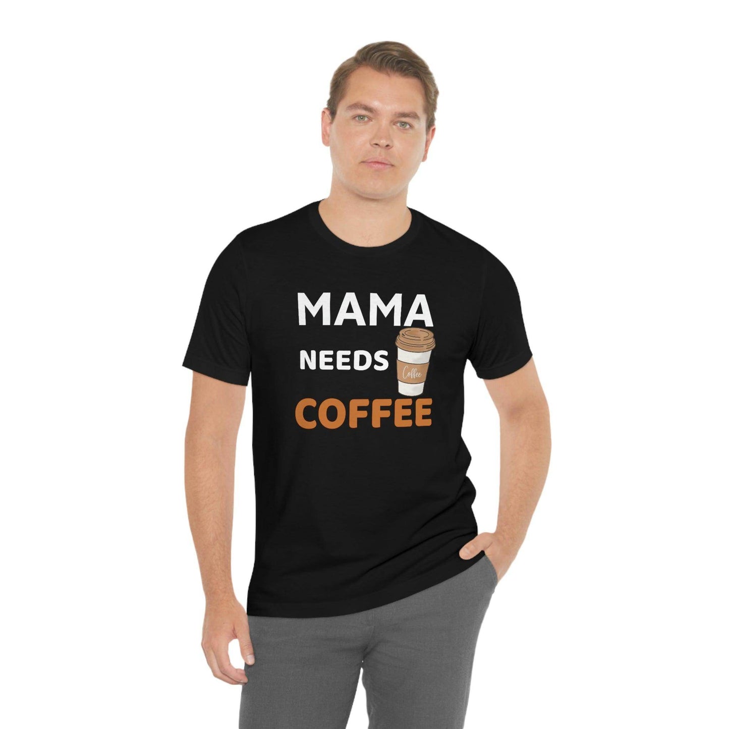 Mama Needs Coffee shirt - Coffee lovers shirt - funny coffee shirt - Giftsmojo