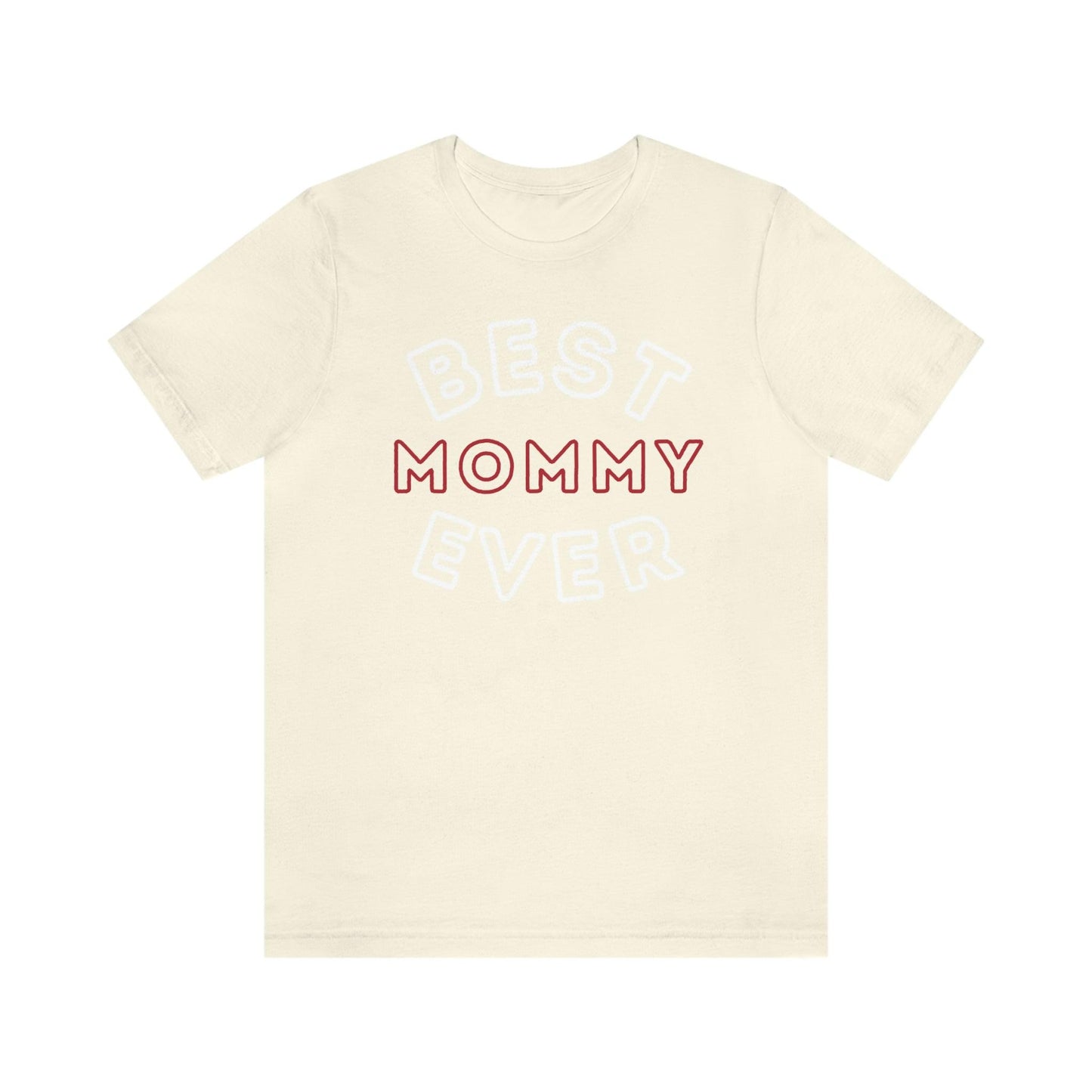 Best Mom Ever Shirt, Mothers day shirt, gift for mom, Mom birthday gift, Mothers day t shirts, Mothers shirts, Best mothers day gifta - Giftsmojo