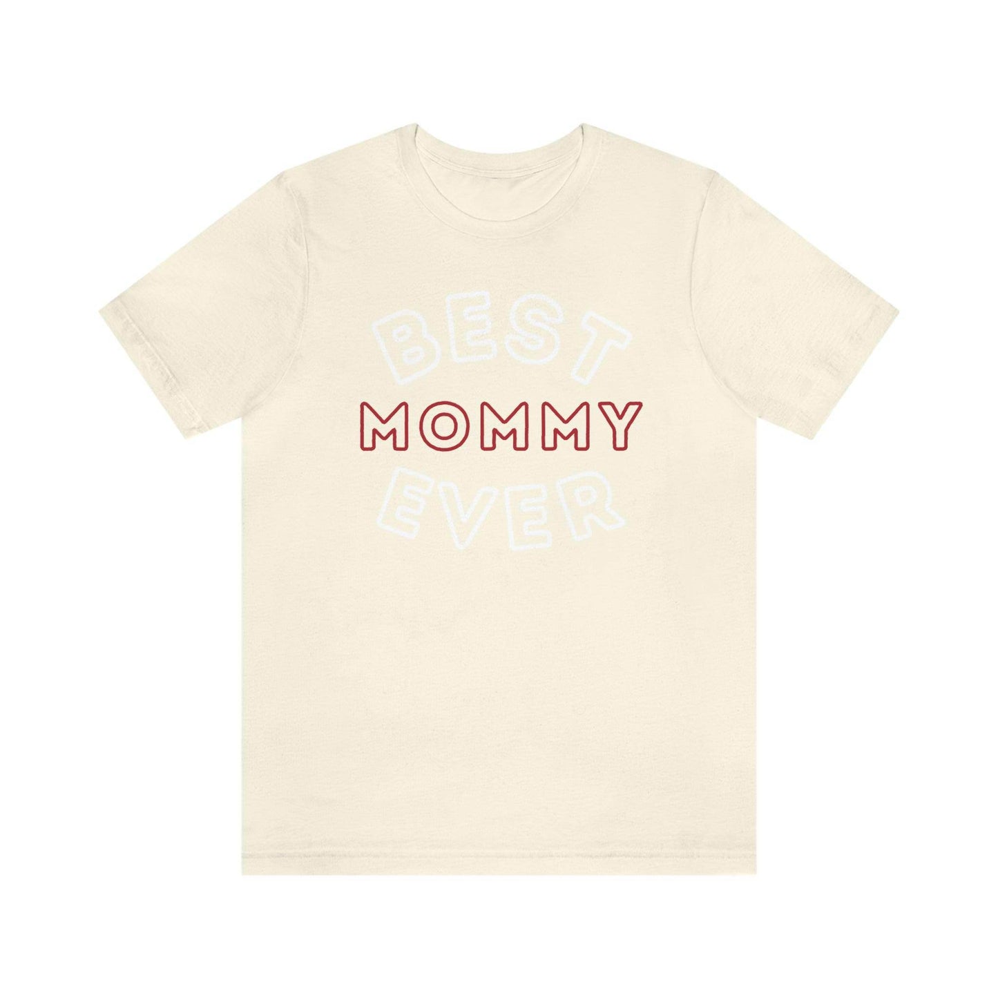 Best Mom Ever Shirt, Mothers day shirt, gift for mom, Mom birthday gift, Mothers day t shirts, Mothers shirts, Best mothers day gifta - Giftsmojo