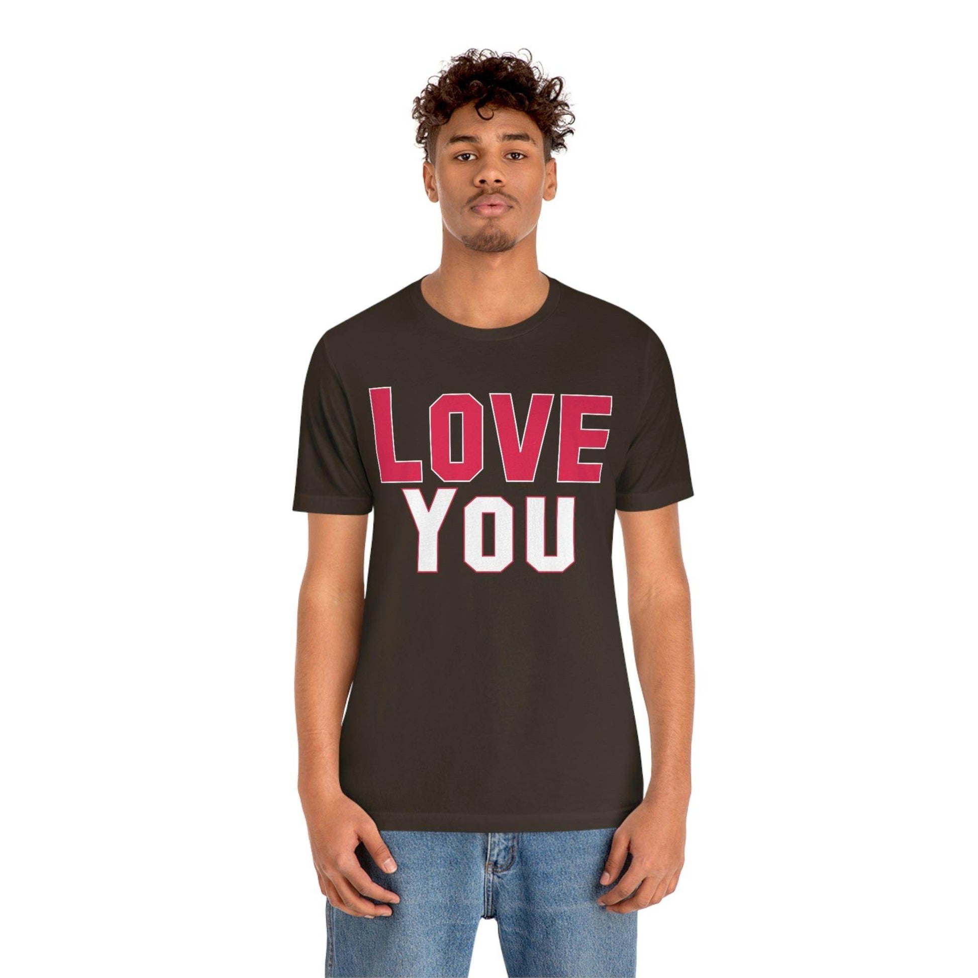 Love you T-shirt - Giftsmojo
