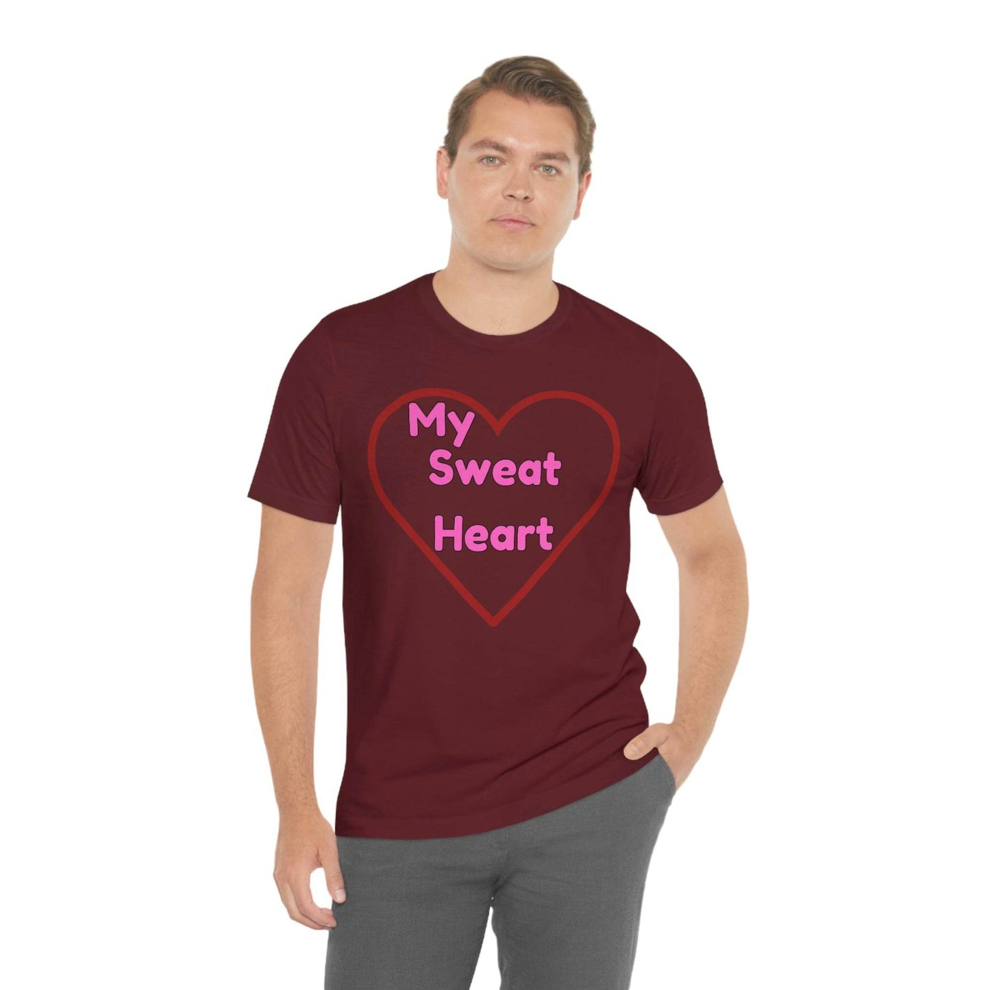 My Sweat Heart - Love shirt - Gift for wife - Gift for Husband - Gift for Girlfriend and Boyfriend - Giftsmojo