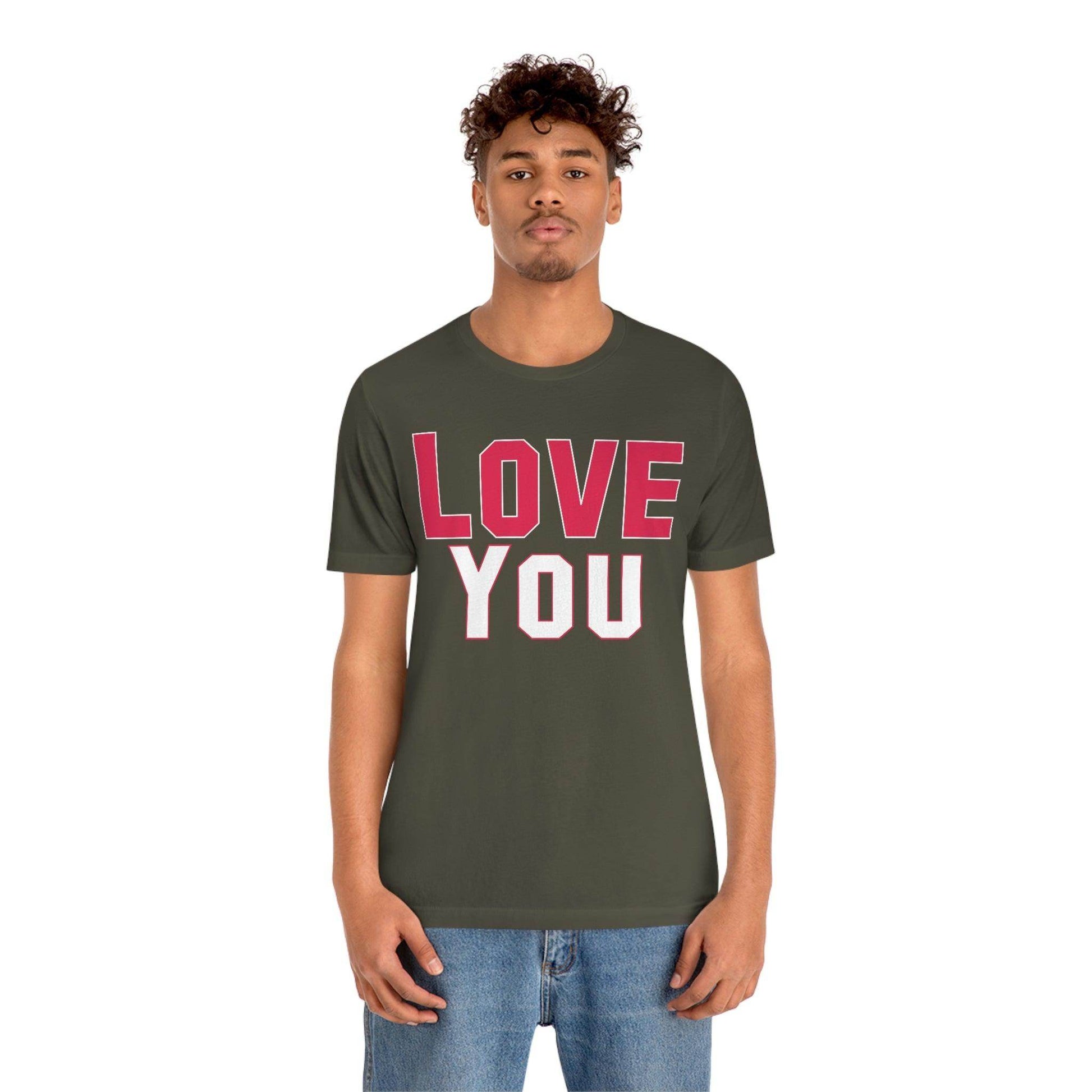 Love you T-shirt - Giftsmojo
