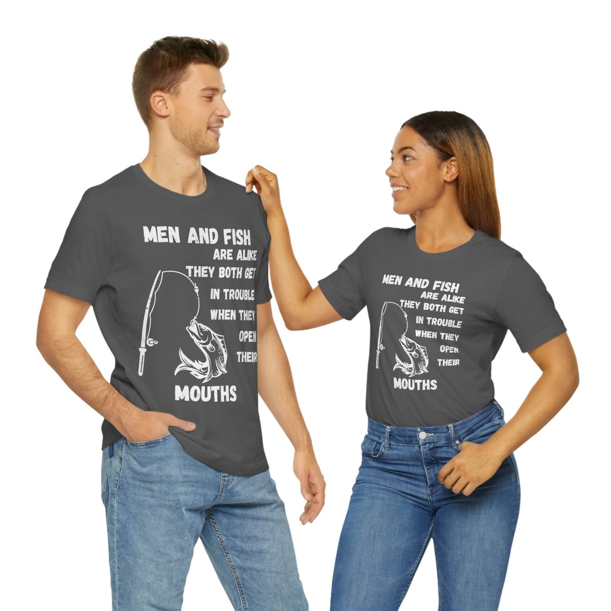 Men and Fish are Alike - Funny fishing shirt - Giftsmojo