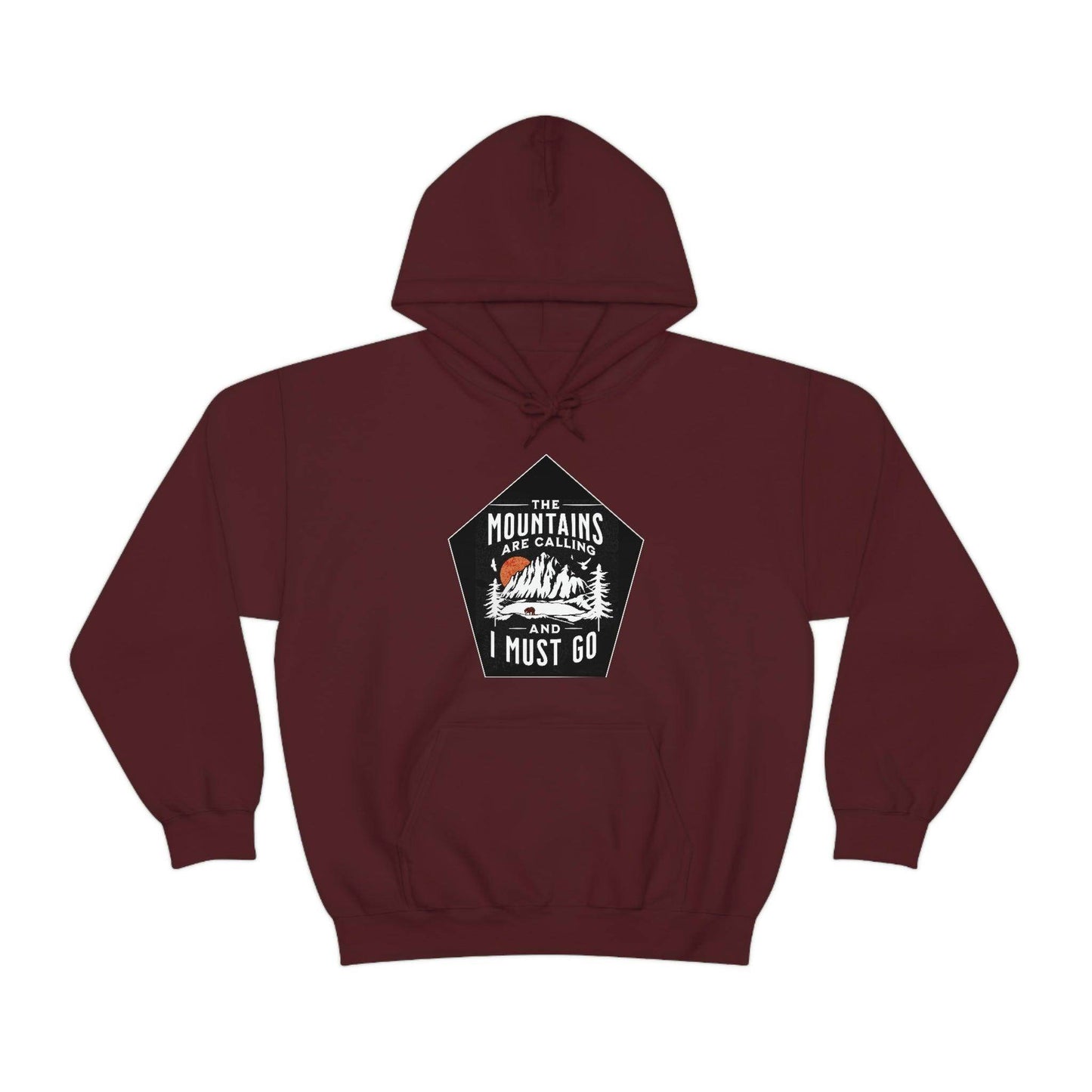 The Mountains are Calling and I Must Go, Hooded Sweatshirt - Giftsmojo