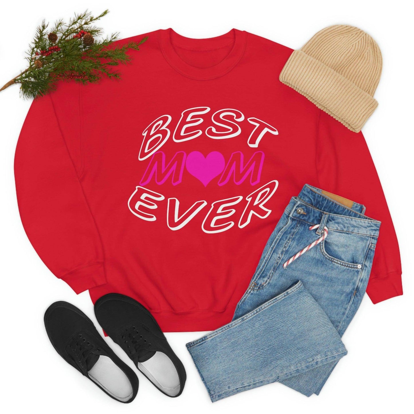 Best Mom Ever Sweatshirt - Giftsmojo