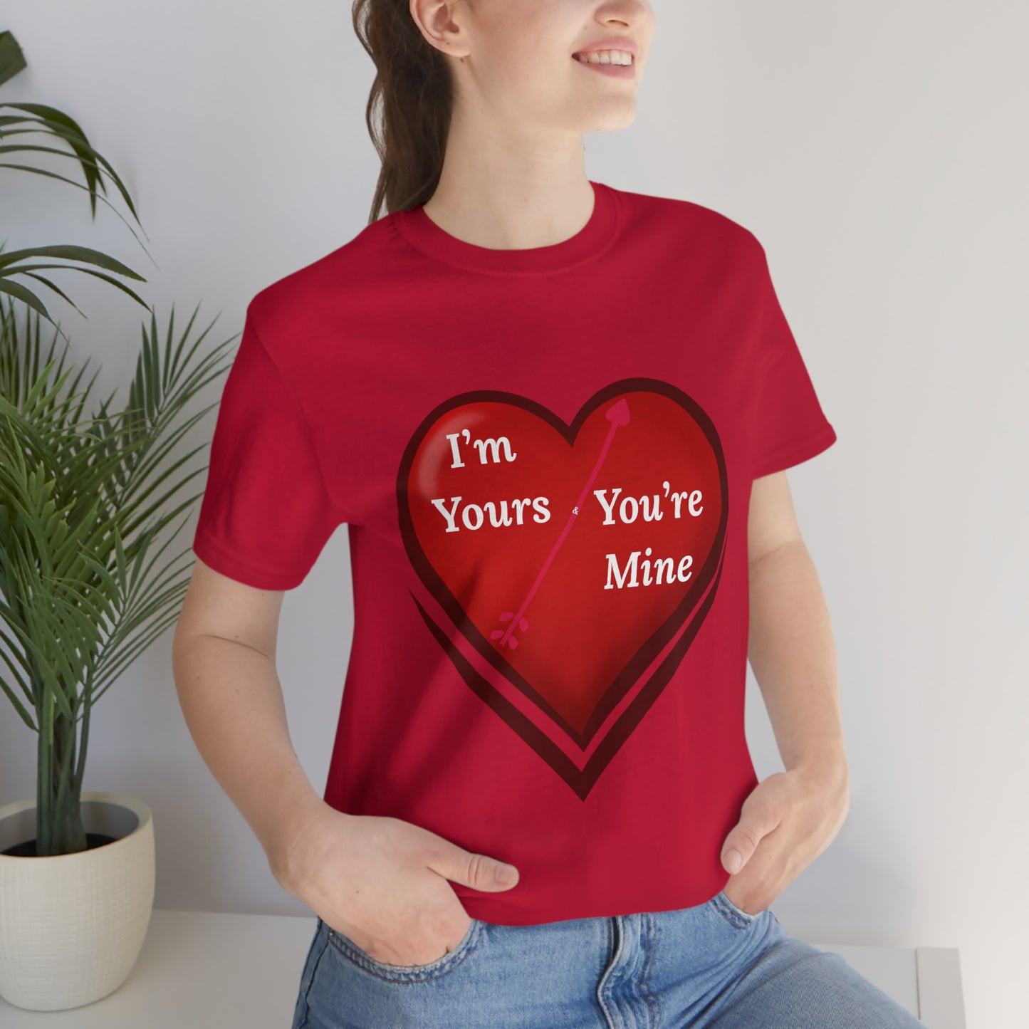 I'm Yours and You're Mine Heart Tee
