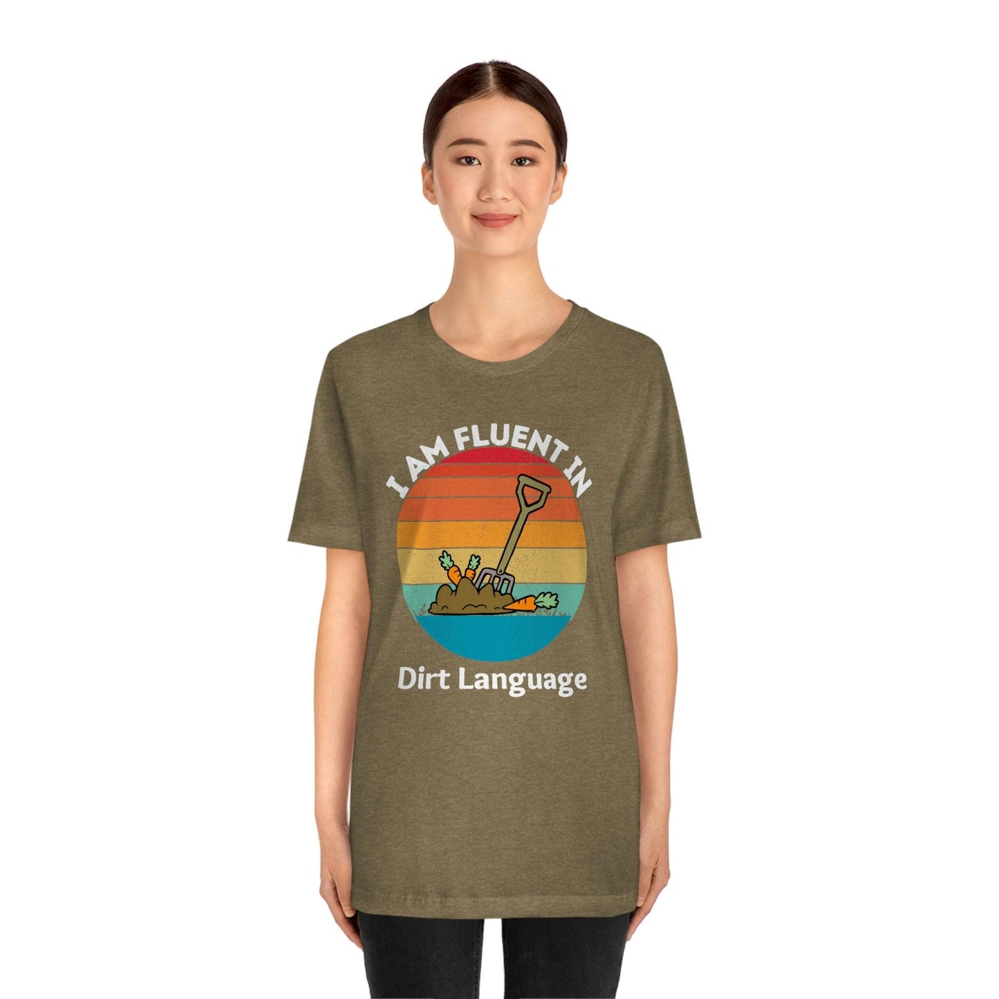 Gardener shirt Garden t-shirt Botanical Shirt Plant Lover Shirt Gardener Gift, Garden Shirt, Garden Tee I am fluent in dirt language